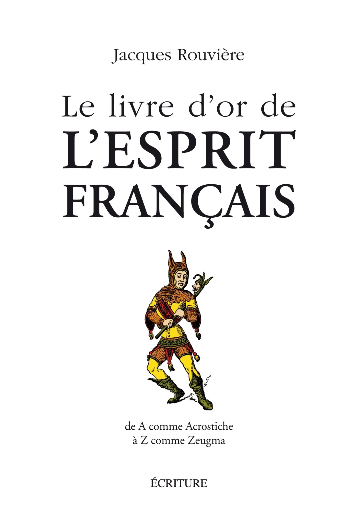 Le livre d'or de l'esprit français 9782359051353