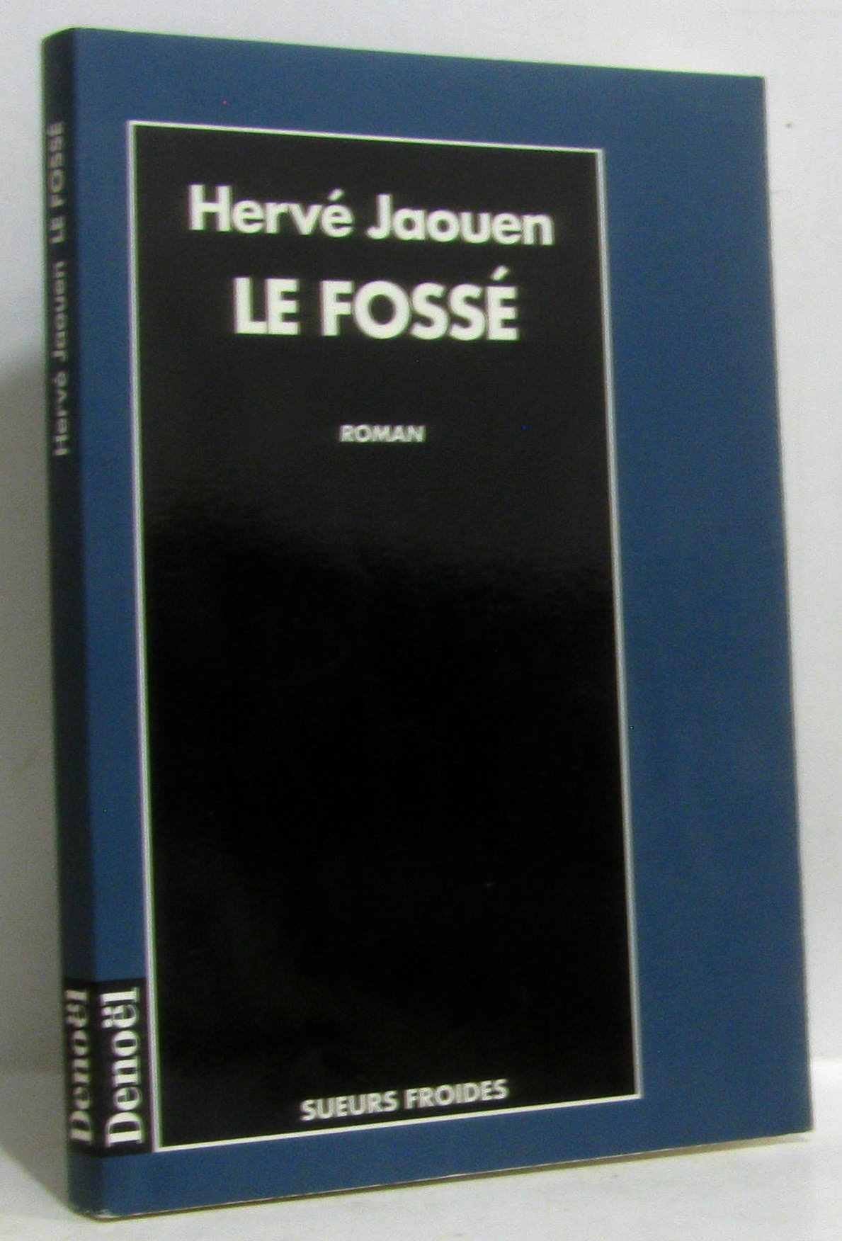 Le fossé 9782207243312