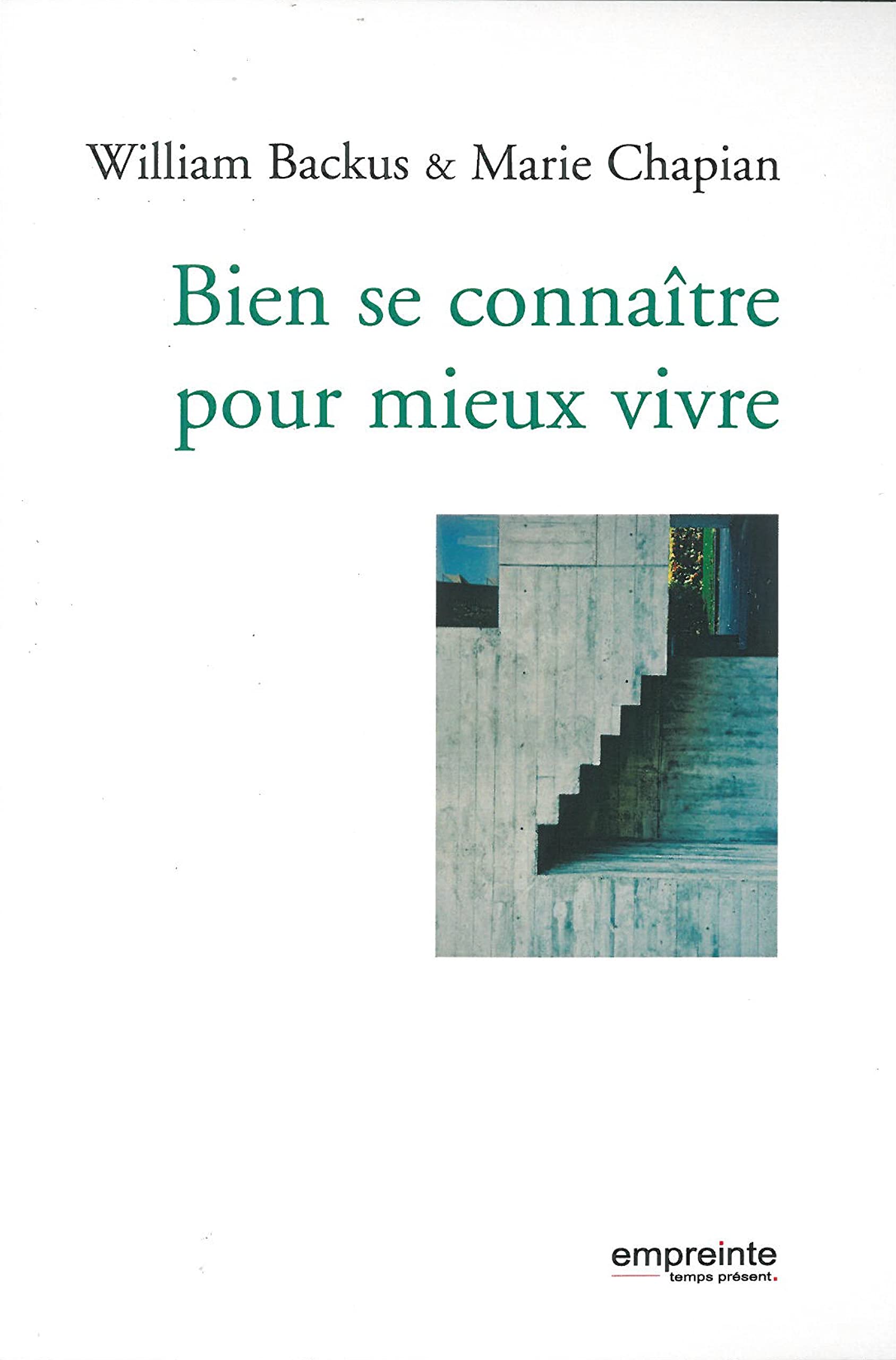Bien se connaître pour mieux vivre 9782356140661