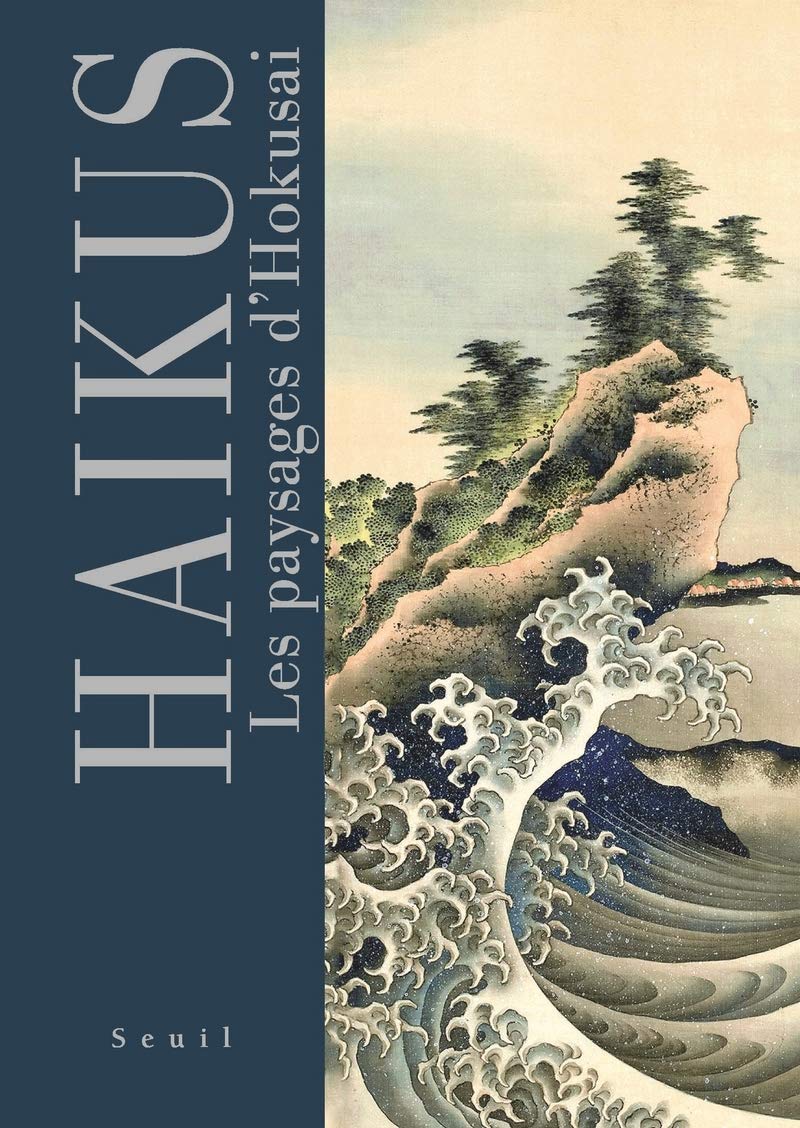 Haïkus. Les paysages d'Hokusai 9782021369571
