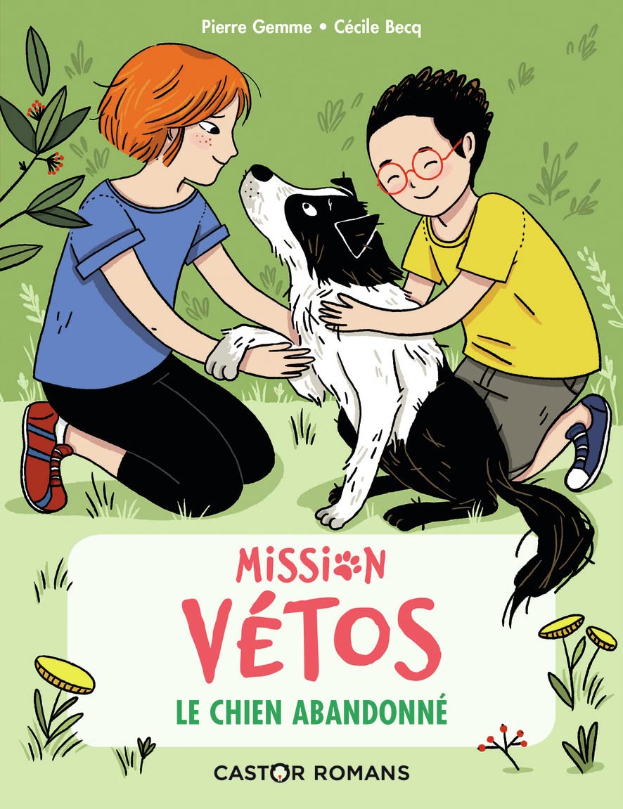 Mission vétos, Tome 1 : Le chien abandonné 9782081450042