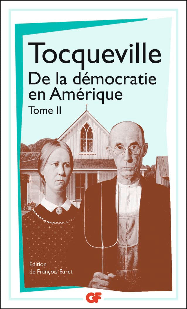 De la démocratie en Amérique, tome 2 9782080703545