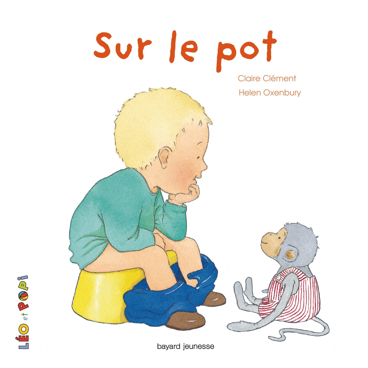 Léo et Popi - Sur le pot 9782747052771