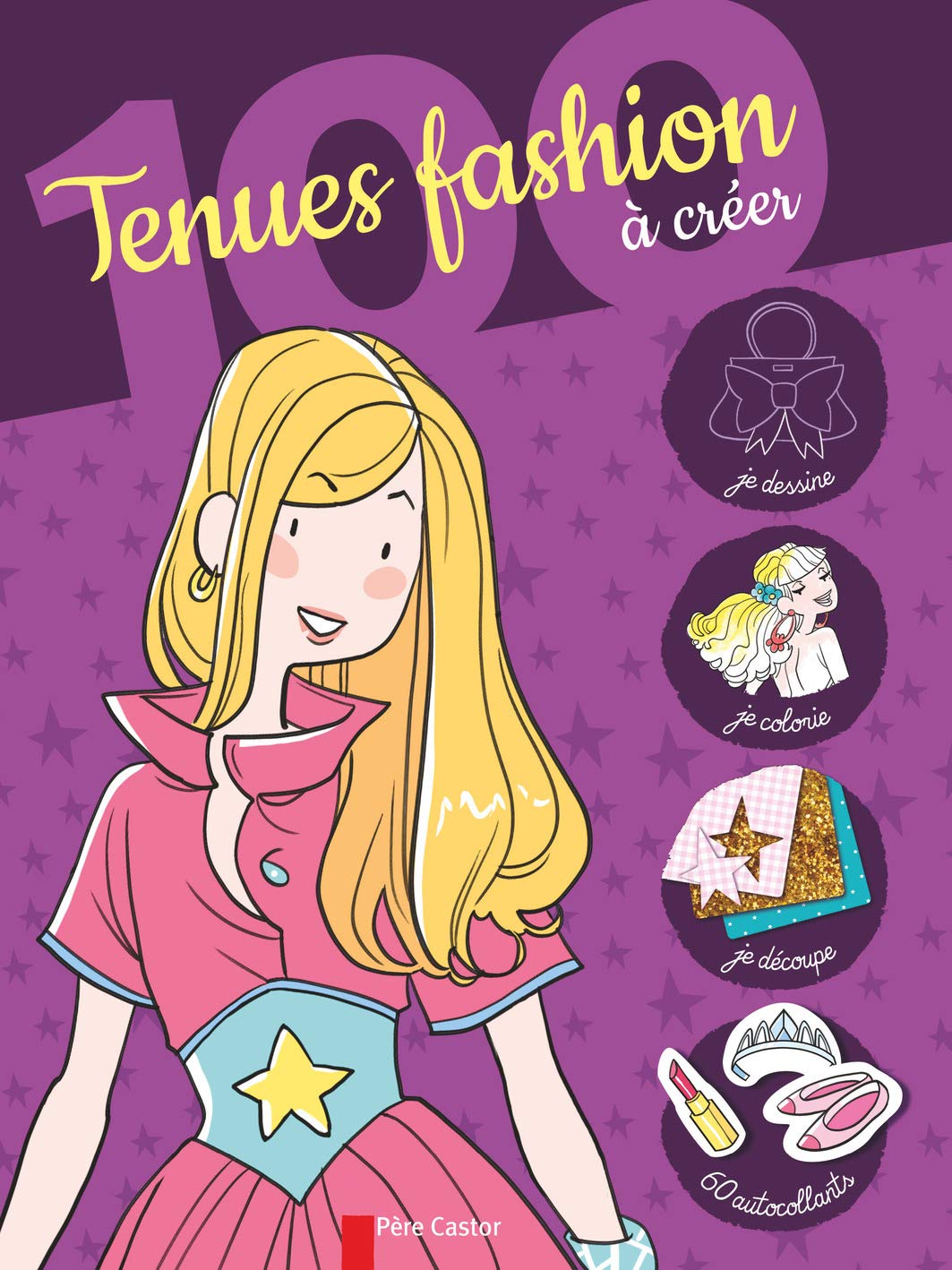 100 tenues fashion à créer 9782081309166