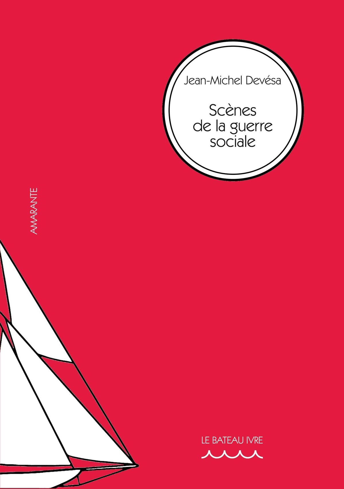 Scènes de la guerre sociale 9791092622539