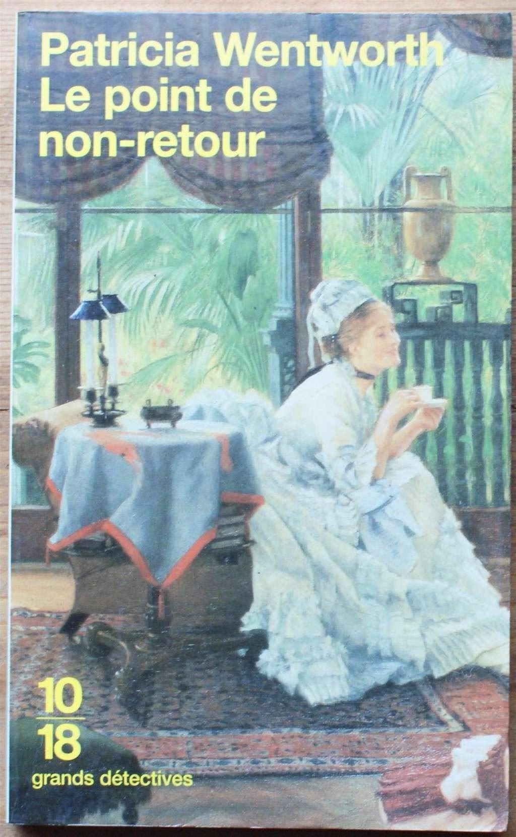 Le Point de non retour 9782264031723