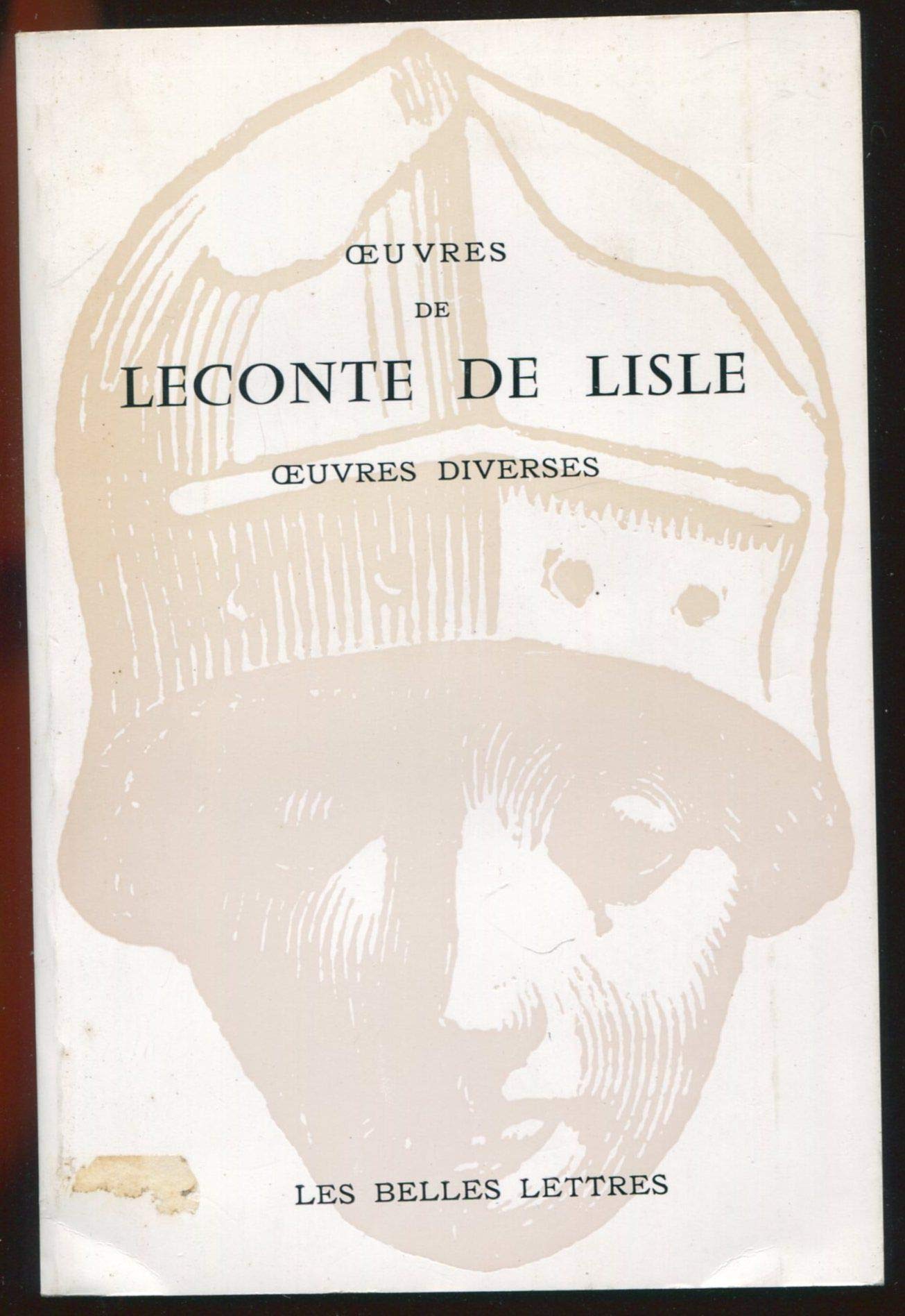 Oeuvres de Leconte de Lisle. Tome IV. Oeuvres diverses