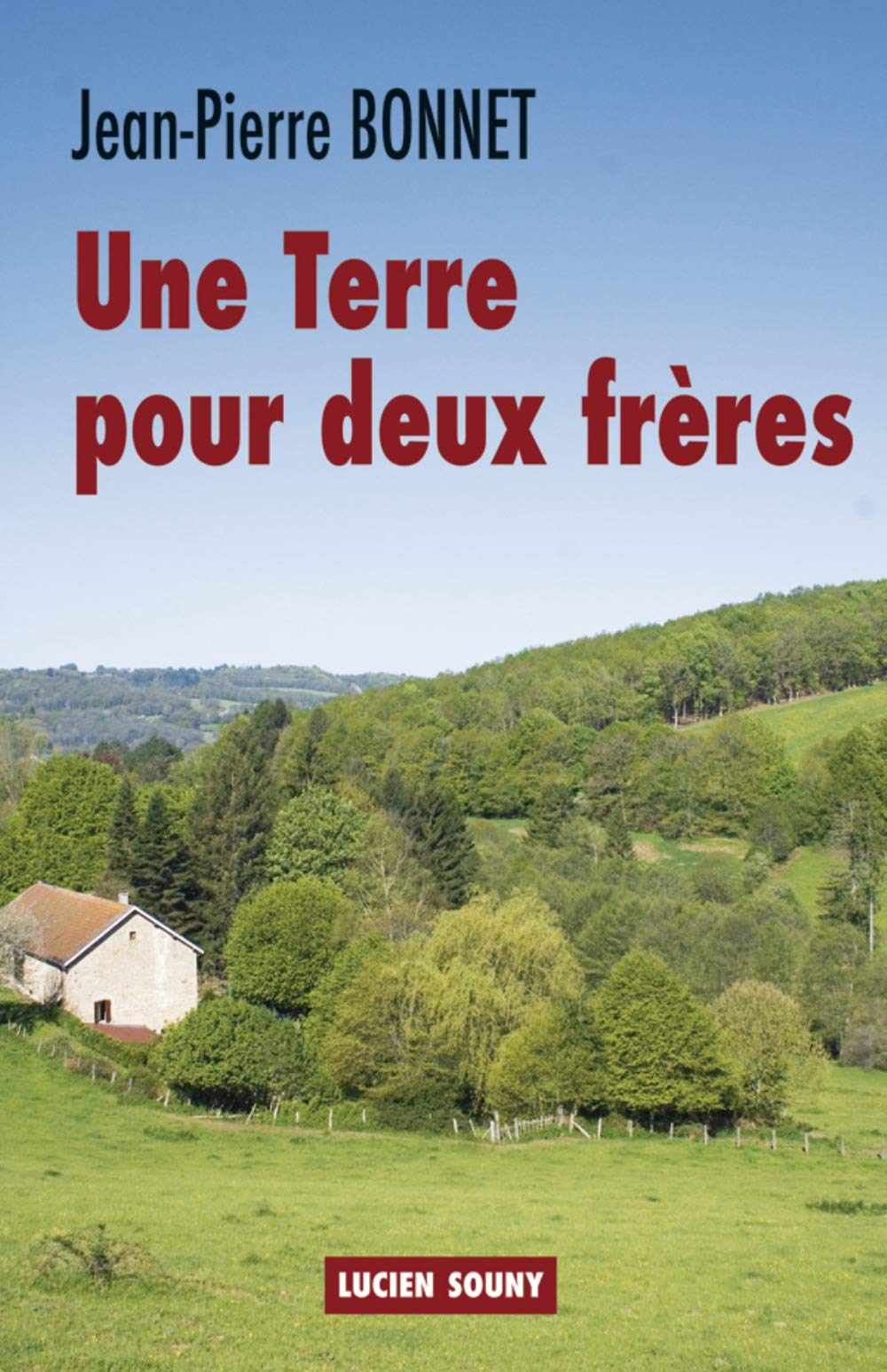 UNE TERRE POUR DEUX FRERES 9782848863948