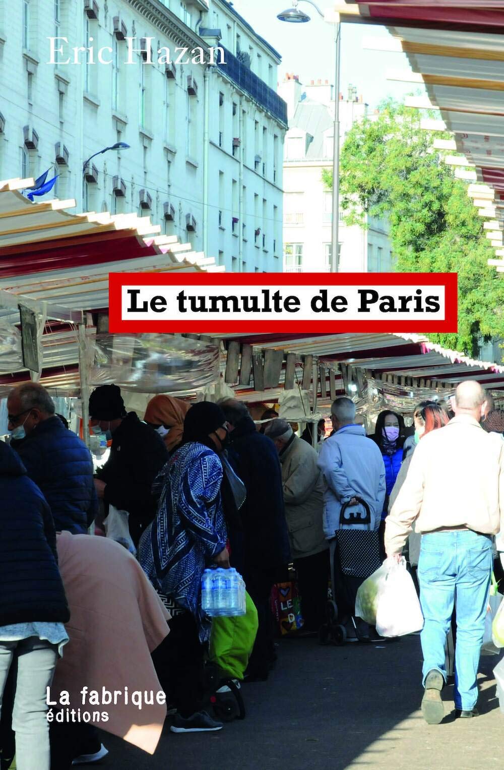 Le tumulte de Paris 9782358722117