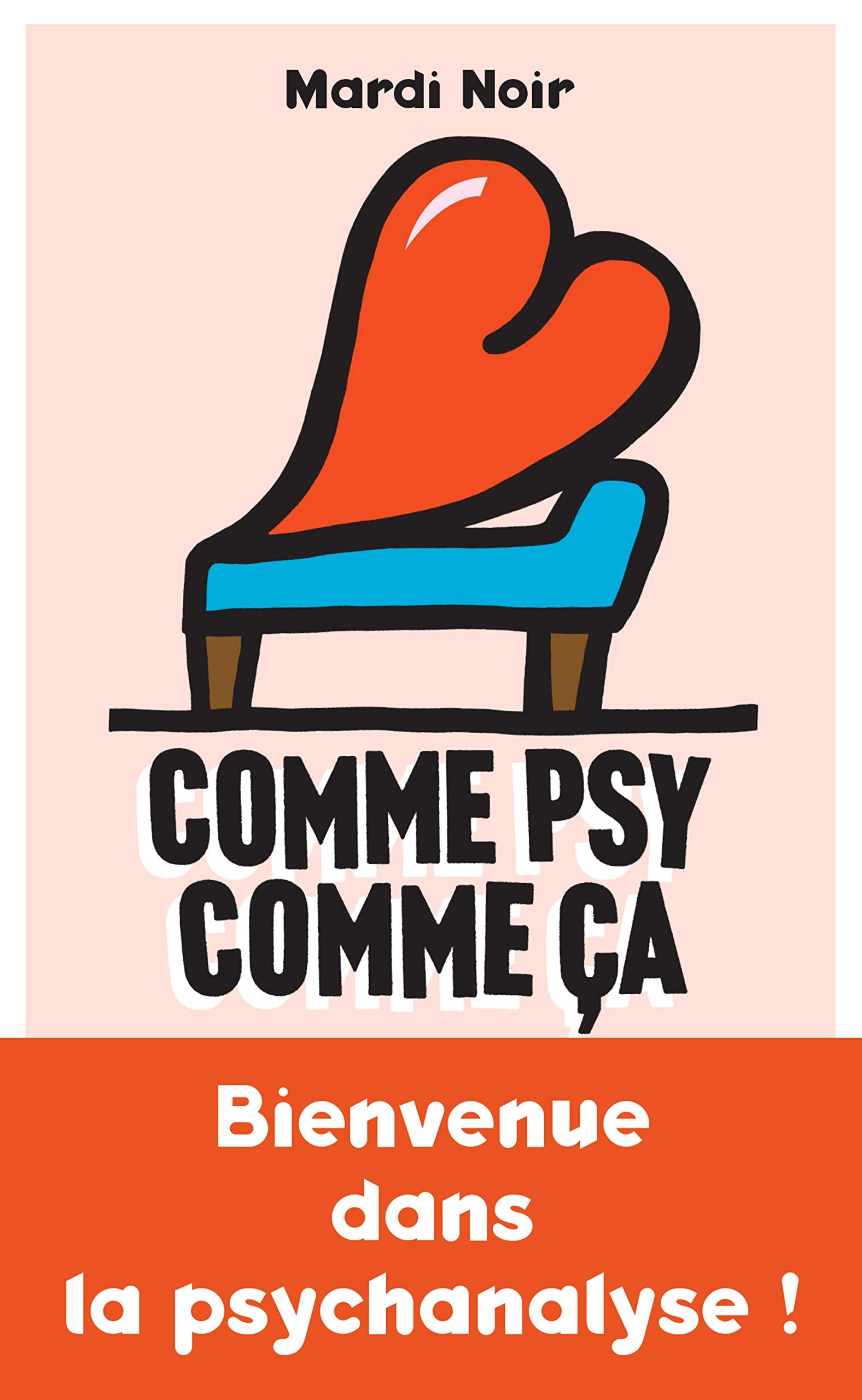 Comme psy comme ça 9782228921749
