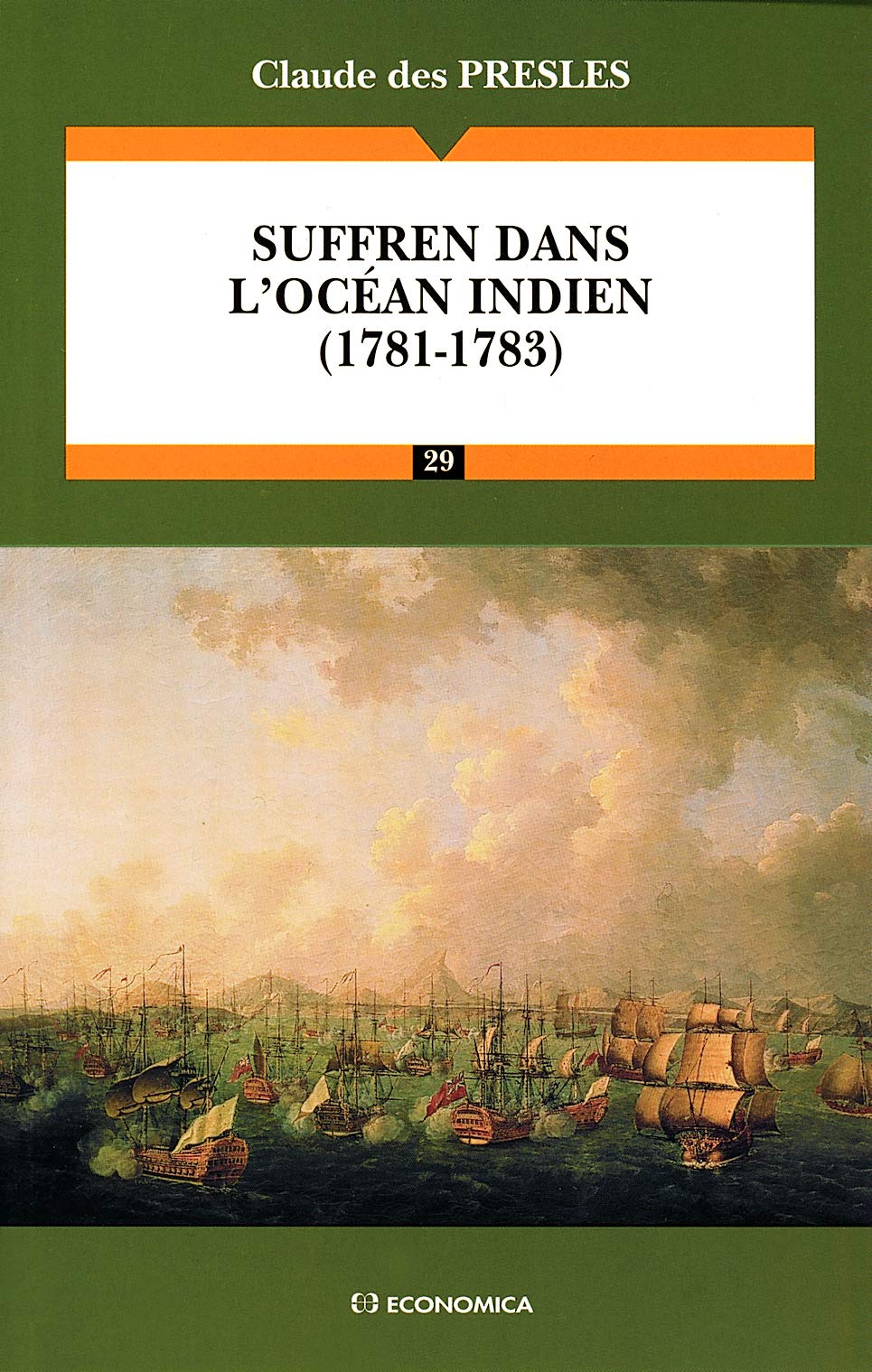 Suffren dans l'Océan indien (1781-1783) 9782717838077