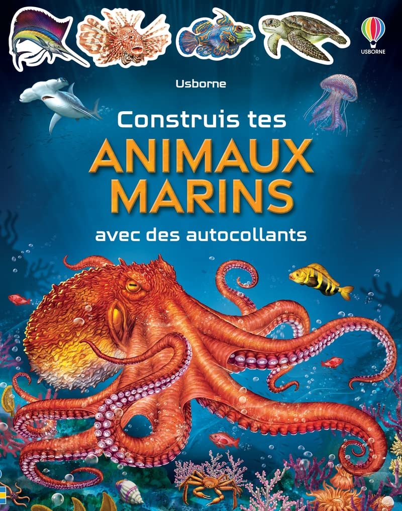 Construis tes animaux marins avec des autocollants 9781803700588