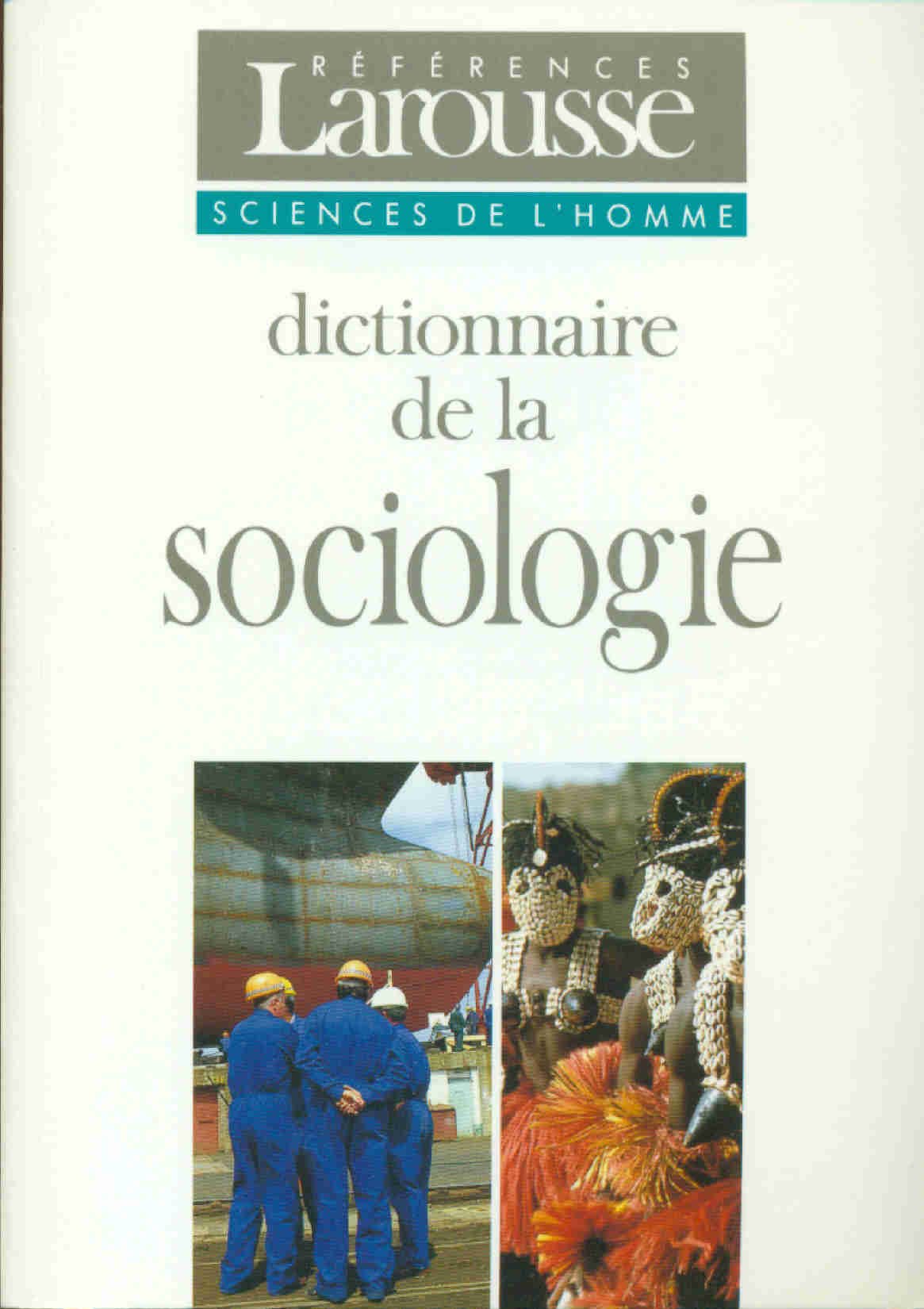 Dictionnaire de la sociologie 9782037202275