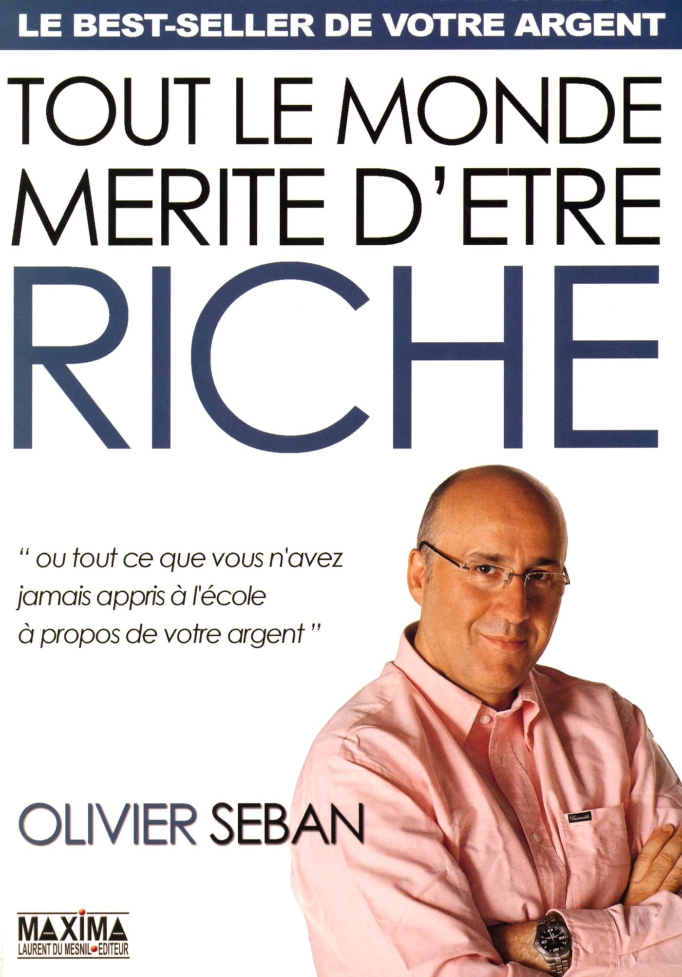 Tout le monde mérite d'être riche 9782840014492