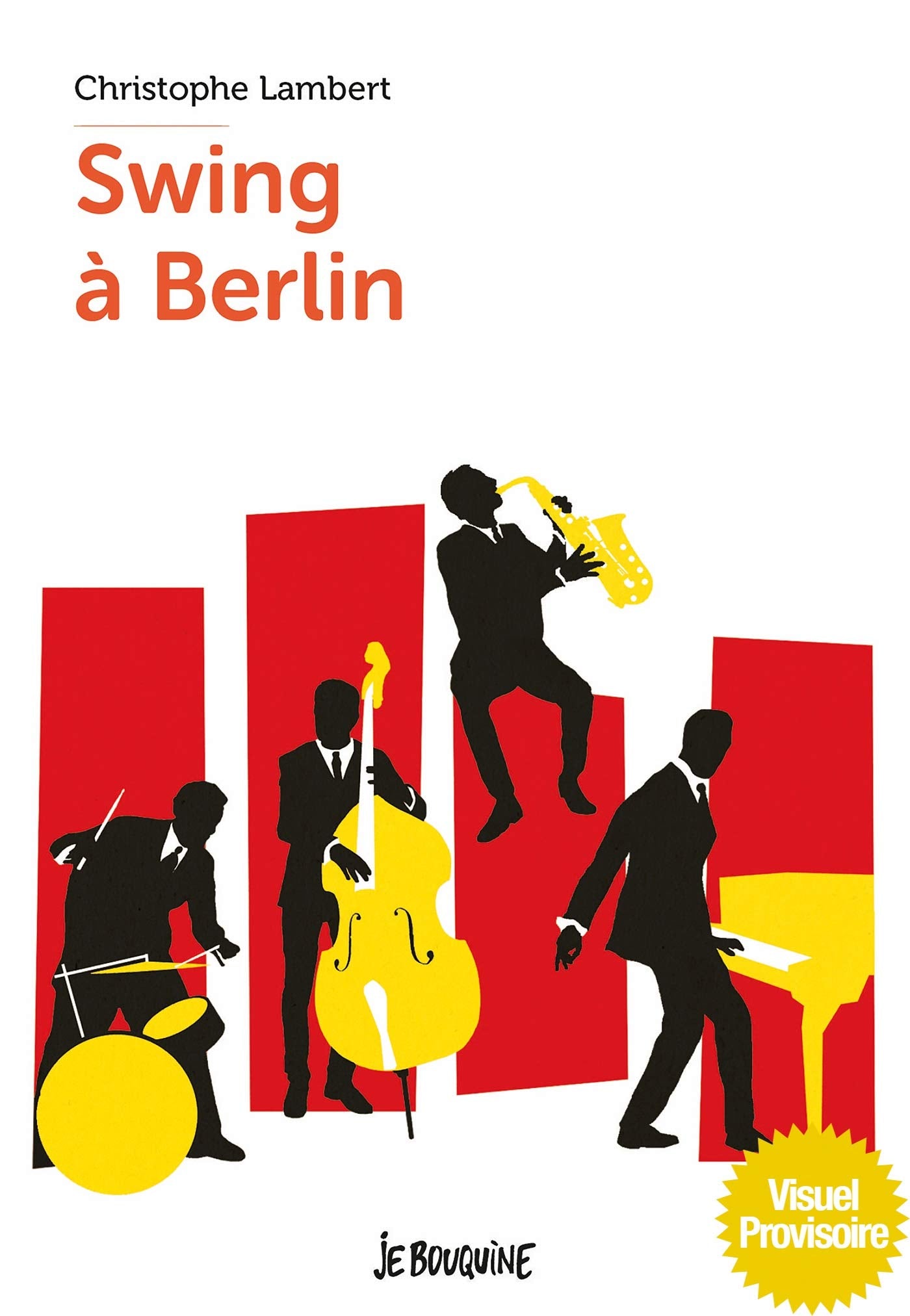 Swing à Berlin 9782747043274