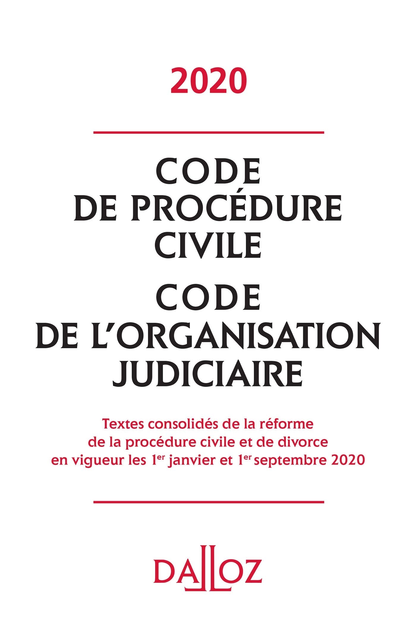 Code de procédure civile: Code de l'organisation judiciaire 9782247200429