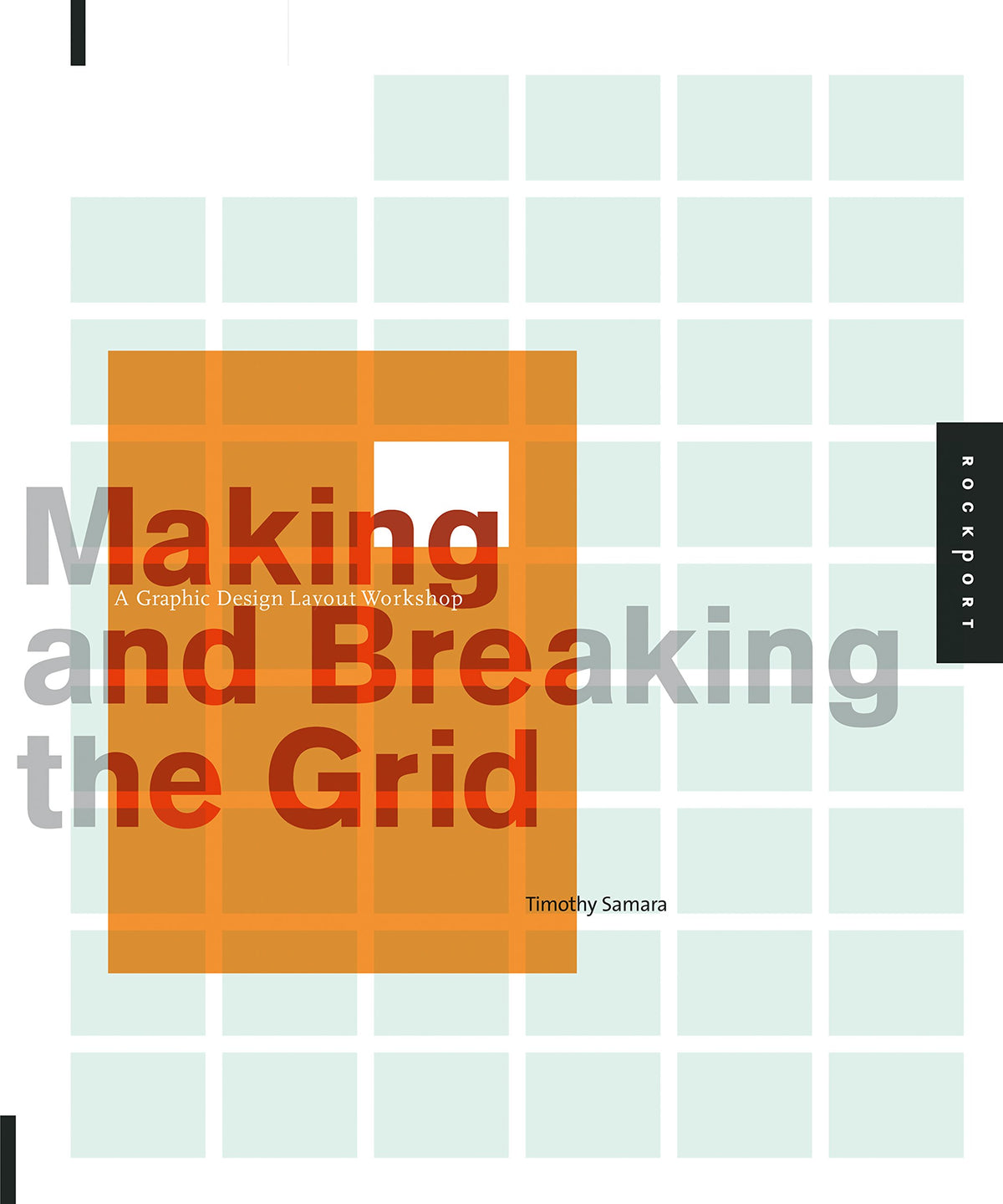 Making and Breaking the Grid 9781592531257