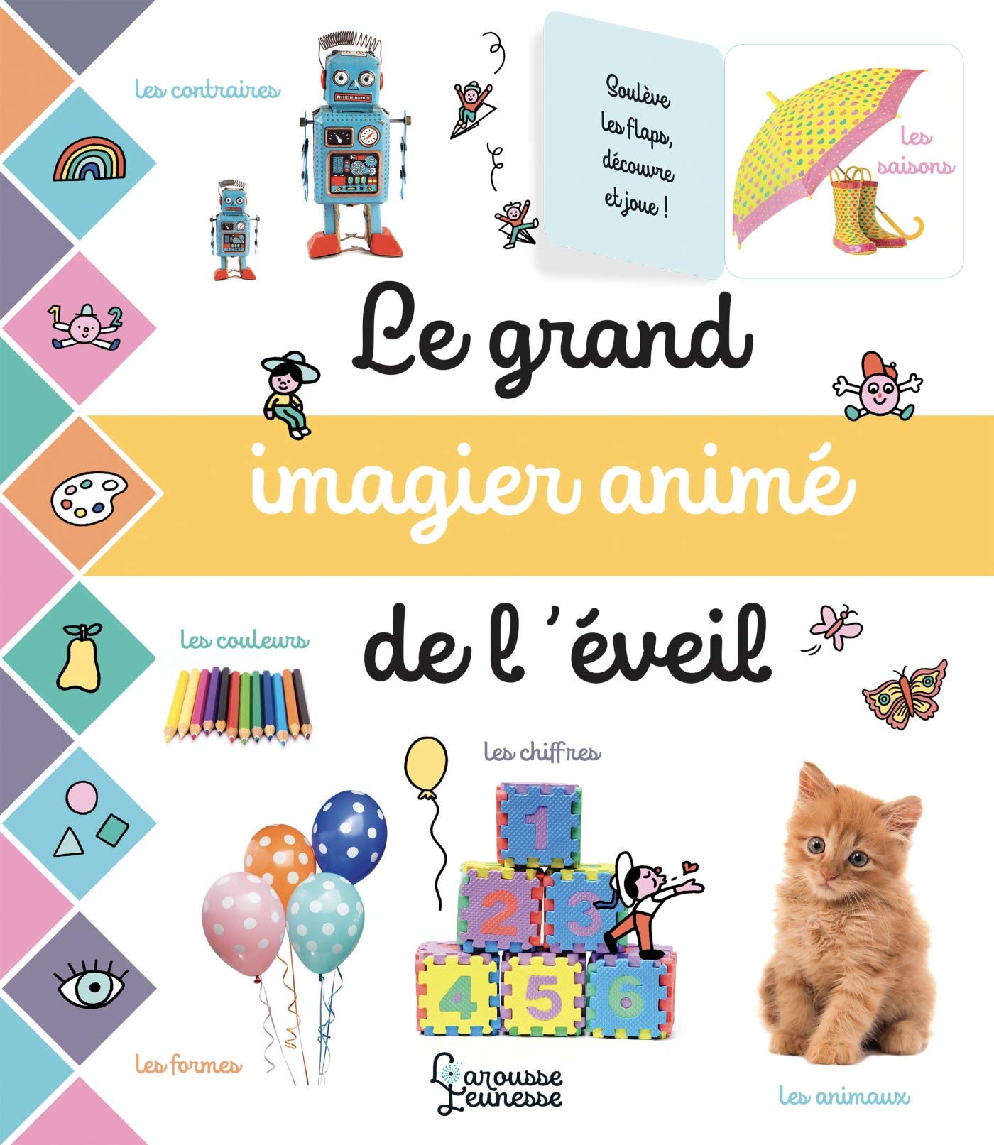 Le grand imagier animé de l'éveil 9782035960368