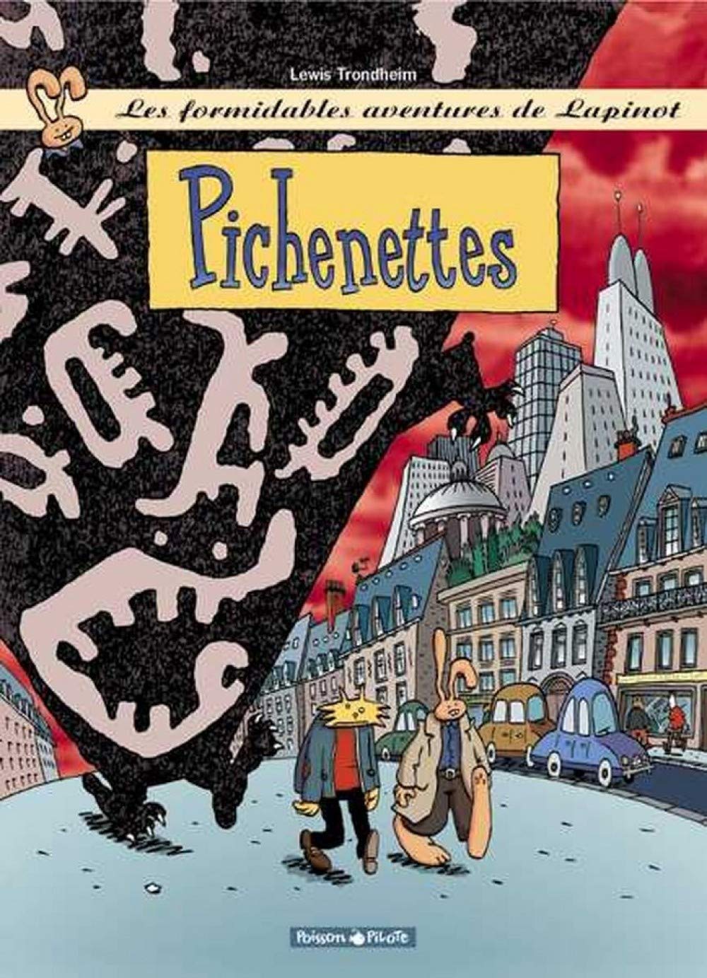 Les Formidables Aventures de Lapinot, tome 2 : Pichenettes 9782205050080