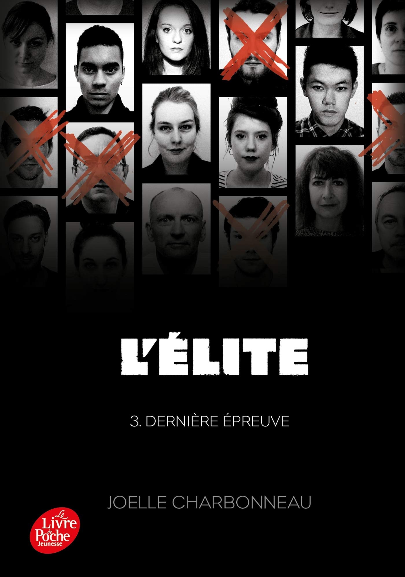 L'Elite - Tome 3: Dernière épreuve 9782017866916
