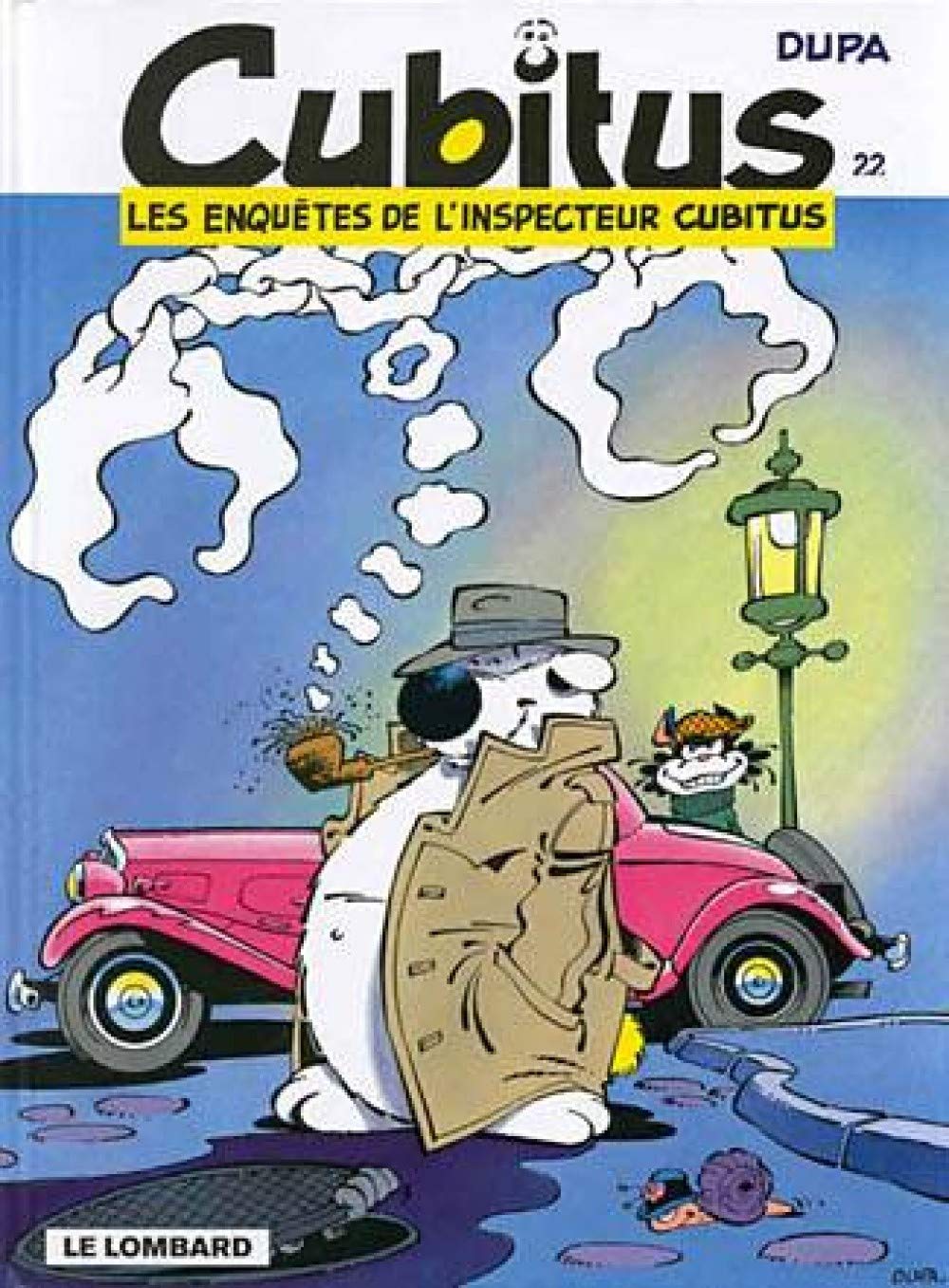 Les Enquêtes de l'inspecteur Cubitus, tome 22 9782803613724