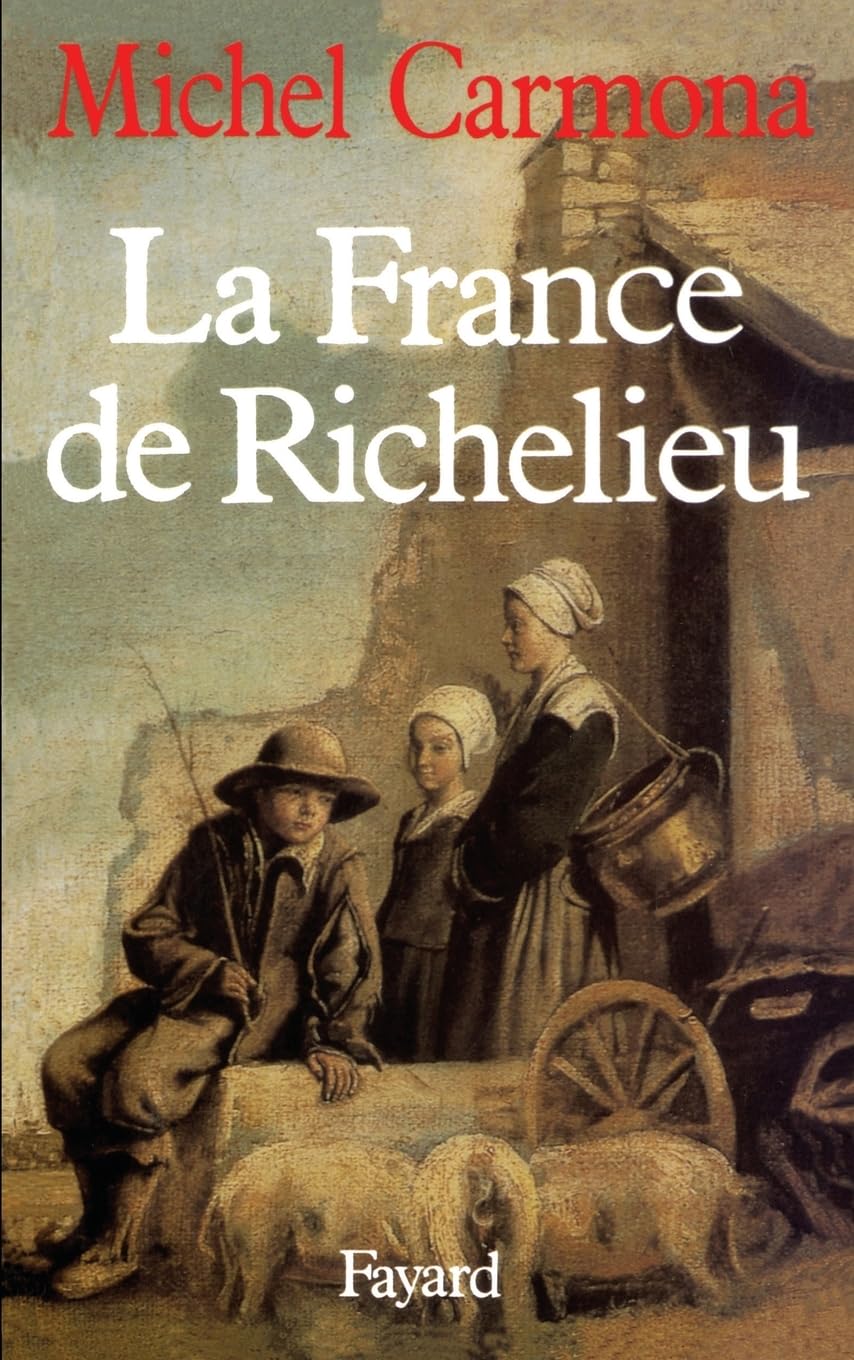La France de Richelieu 9782213013466