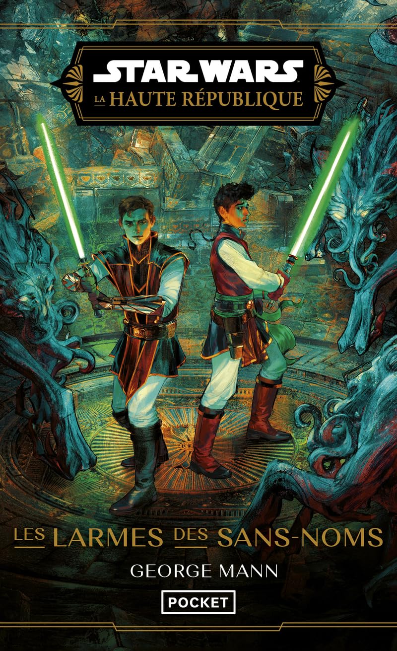 Star Wars : La Haute République - YA Phase III – Les Larmes des Sans-noms – tome 02 9782266350716