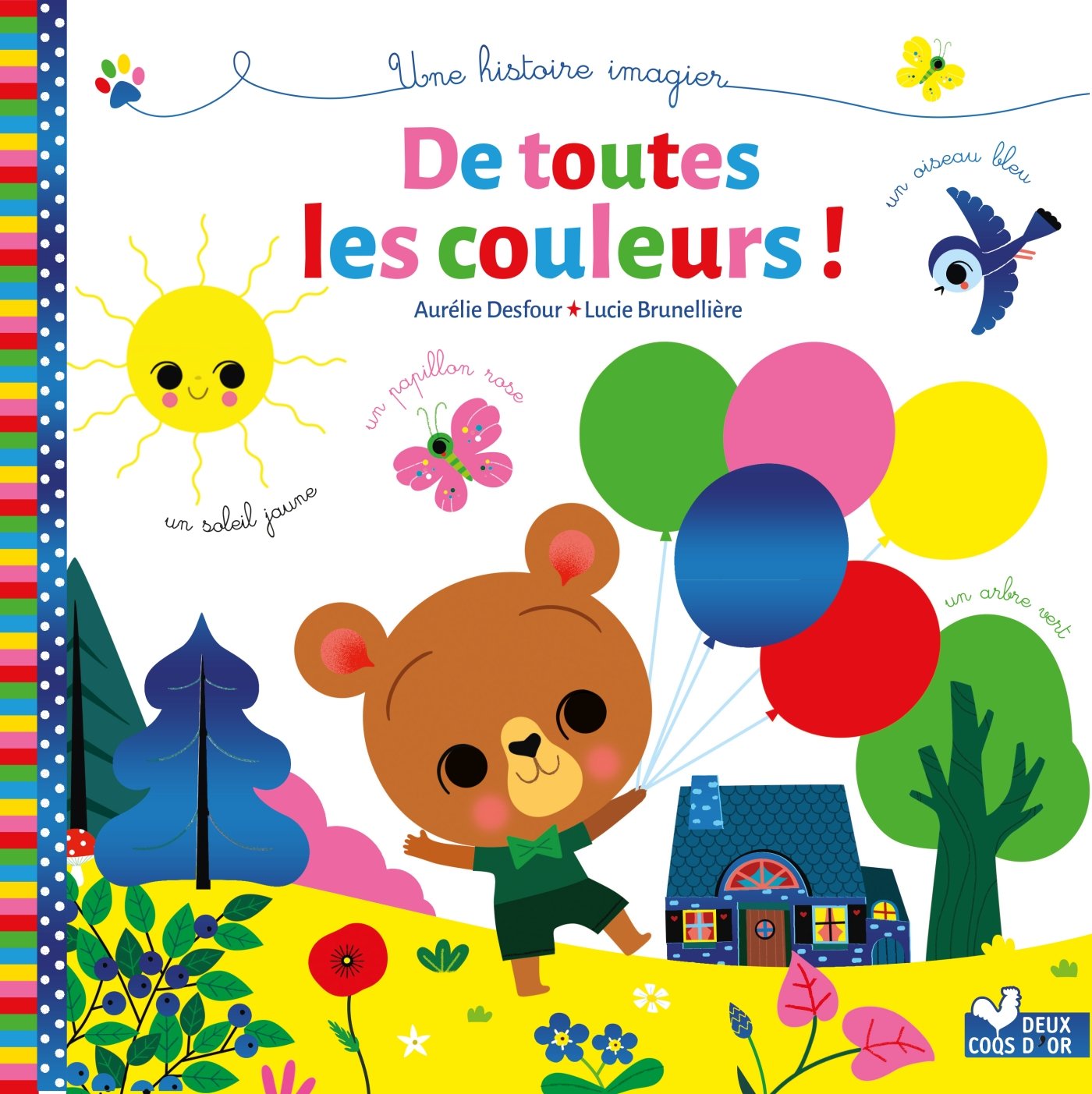 De toutes les couleurs !: Une histoire imagier 9782013238618