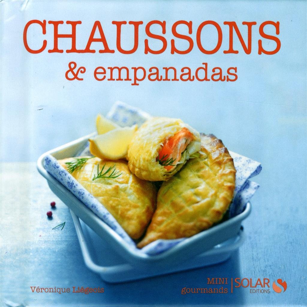 Chaussons & empanadas - mini gourmands 9782263060991