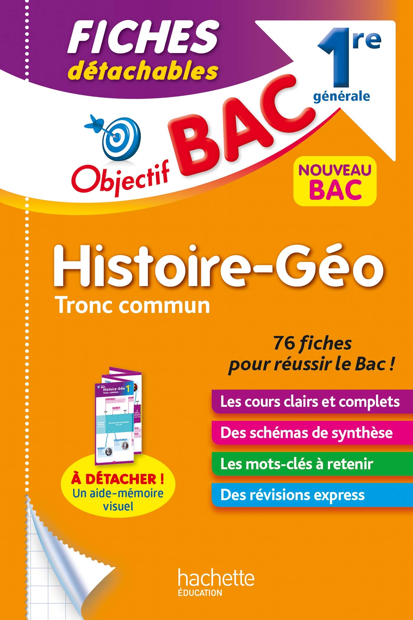 Objectif BAC Fiches Histoire-Géographie Tronc commun 1re générale 9782017147473