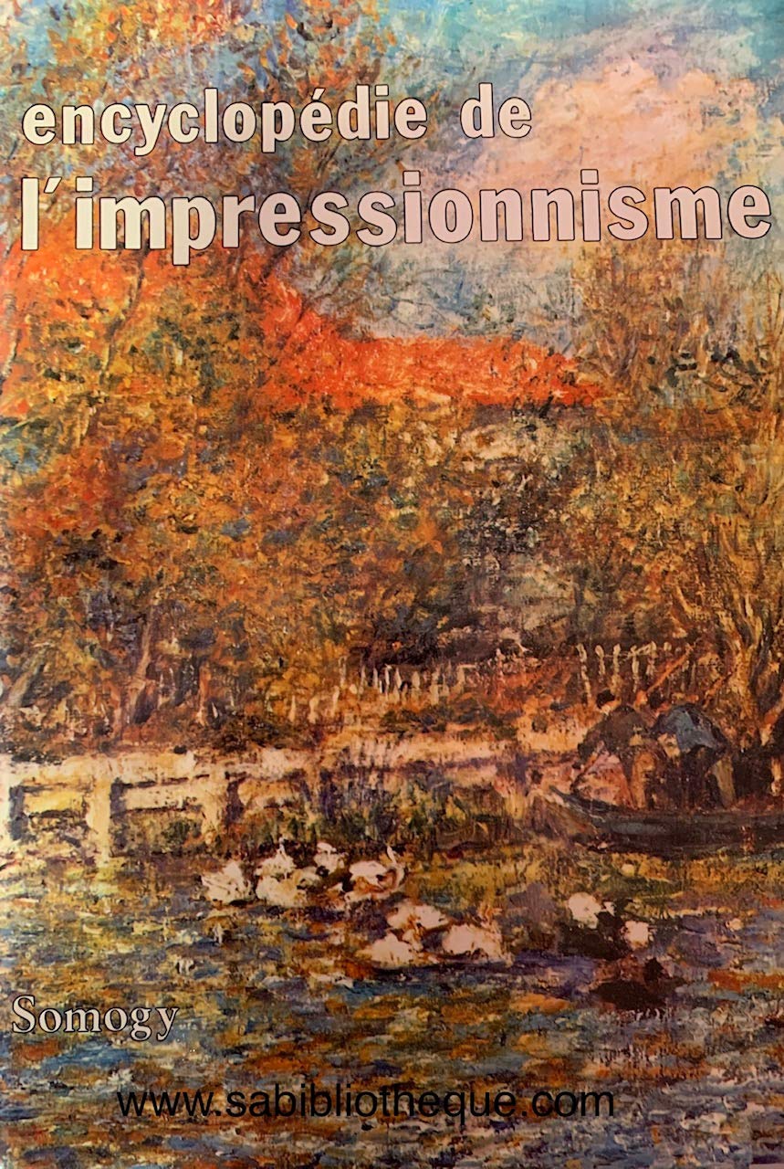 Encyclopédie de l'Impressionisme