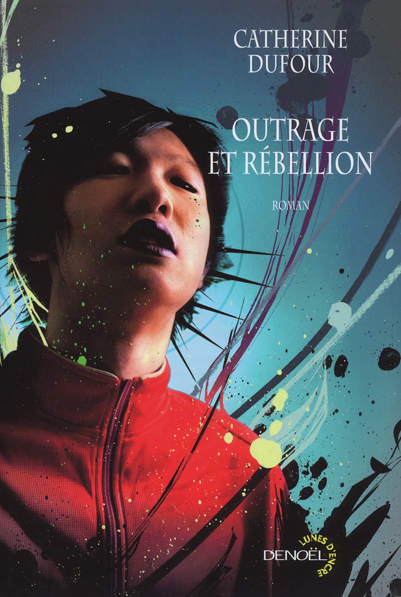 Outrage et rébellion 9782207261156