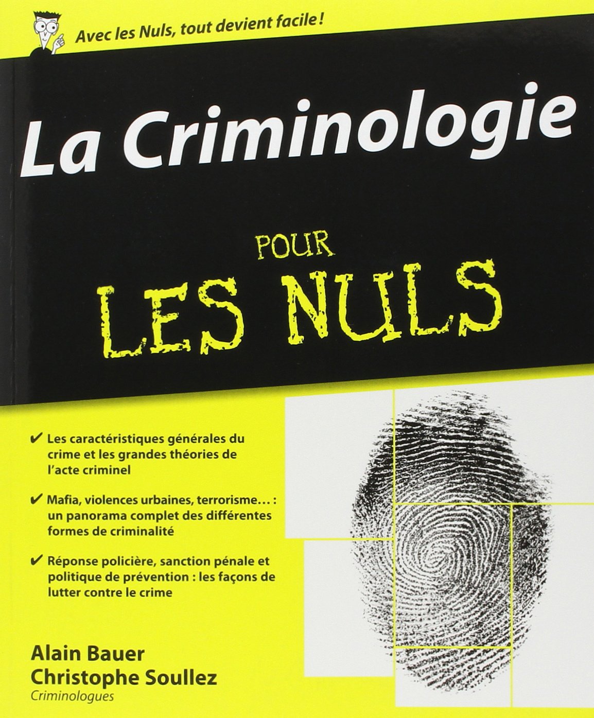 La Criminologie pour les Nuls 9782754031622