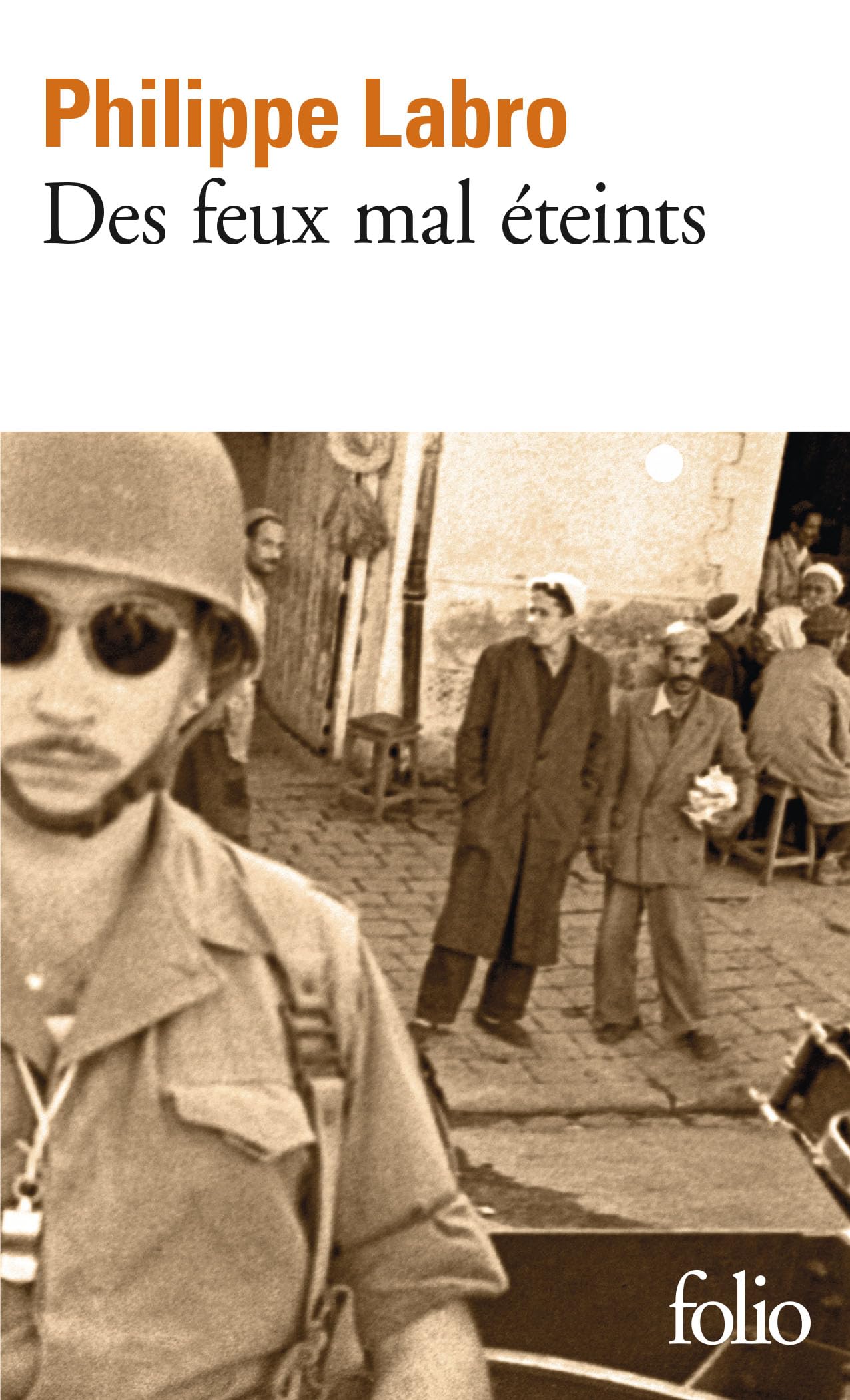 Des feux mal éteints 9782070371624