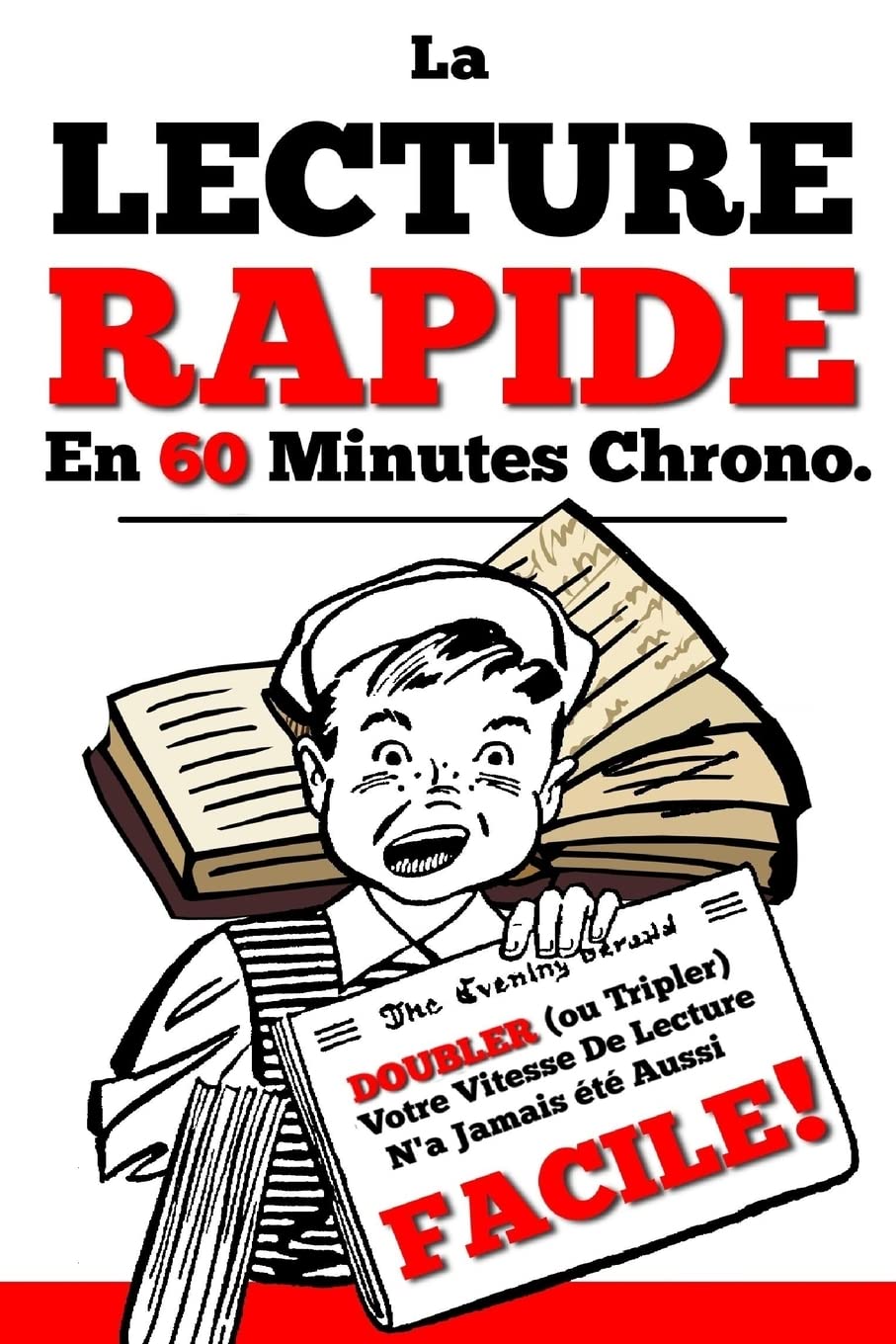 La Lecture Rapide En 60 Min Chrono 9781519655202