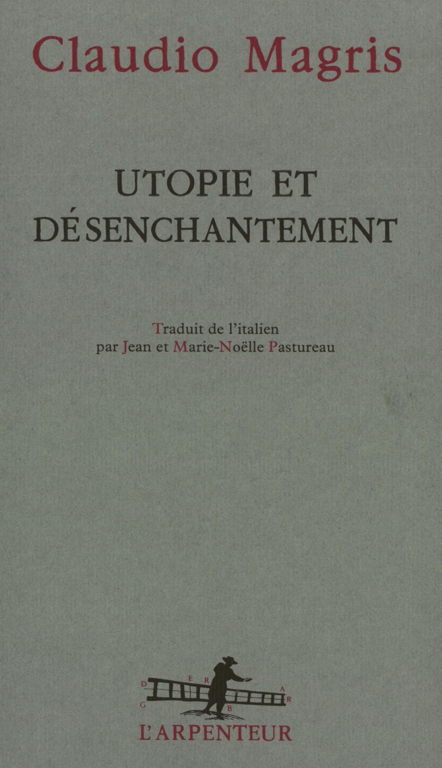 Utopie et désenchantement 9782070756902