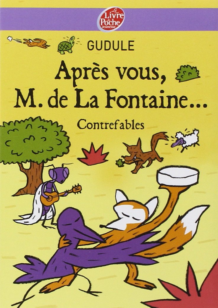 Après vous, M. de La Fontaine... 9782013225595