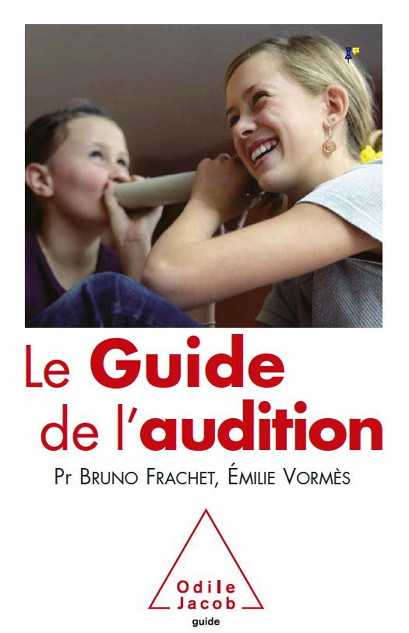 Le Guide de l'audition 9782738123121