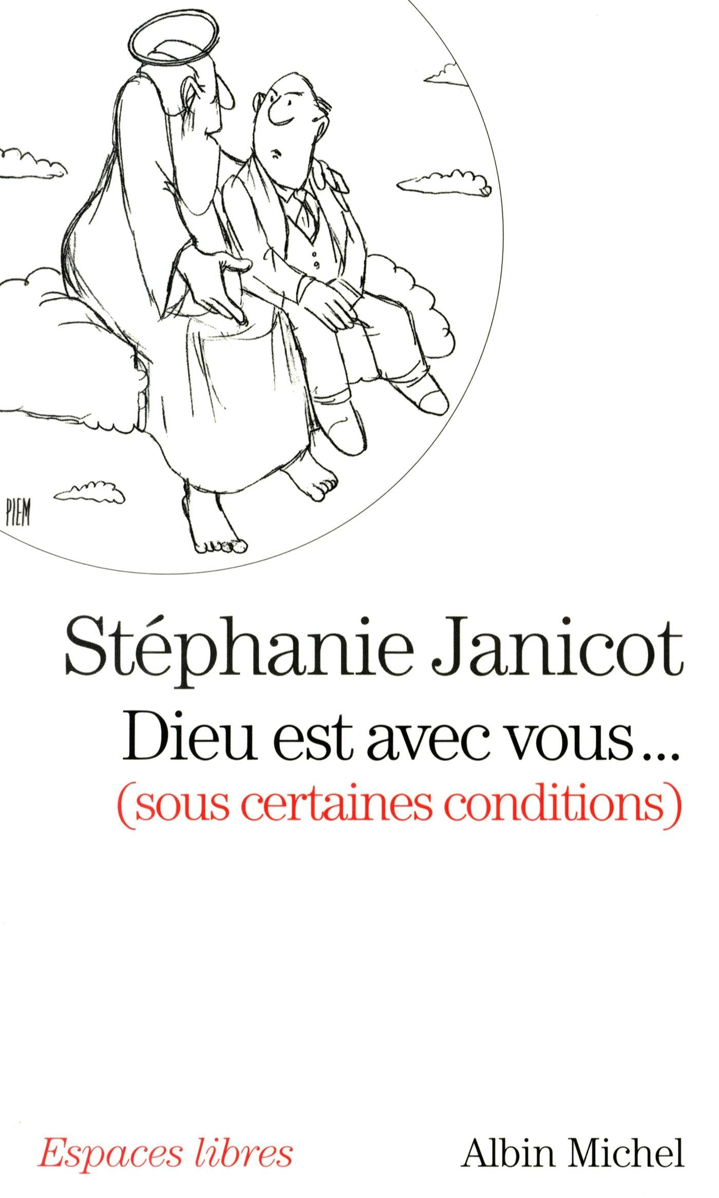 Dieu est avec vous...: (sous certaines conditions) 9782226258496