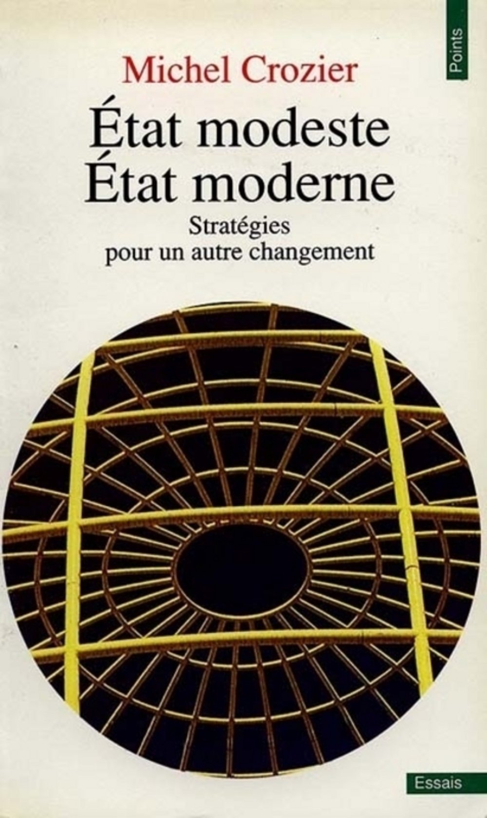 Etat modeste, Etat moderne 9782020123969