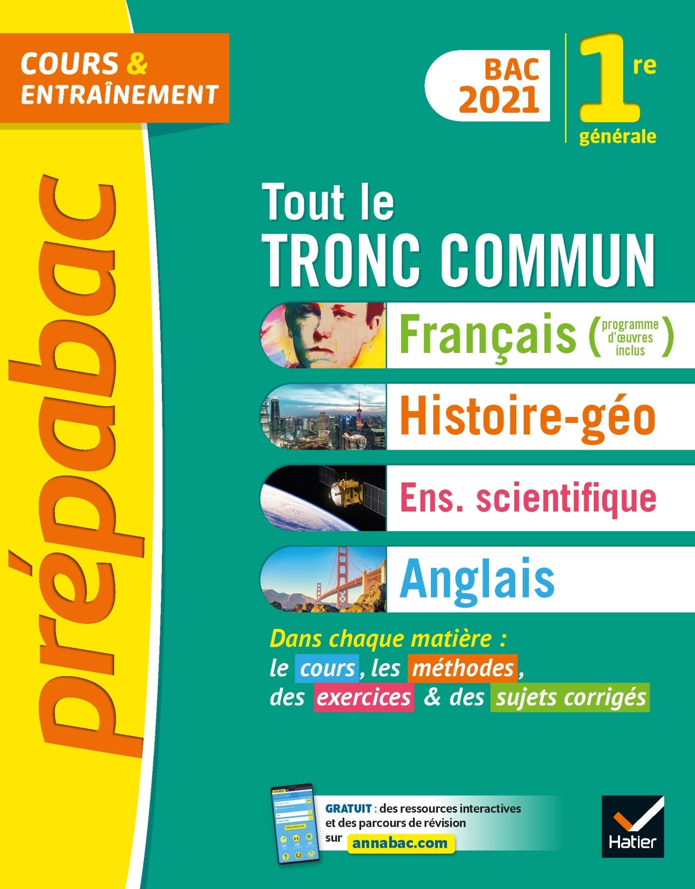 Prépabac Tout le tronc commun 1re générale Bac 2021: nouveau programme de Première (2020-2021) 9782401061811