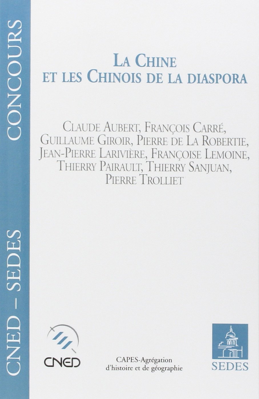 Chine et Chinois de la diaspora 9782718192925