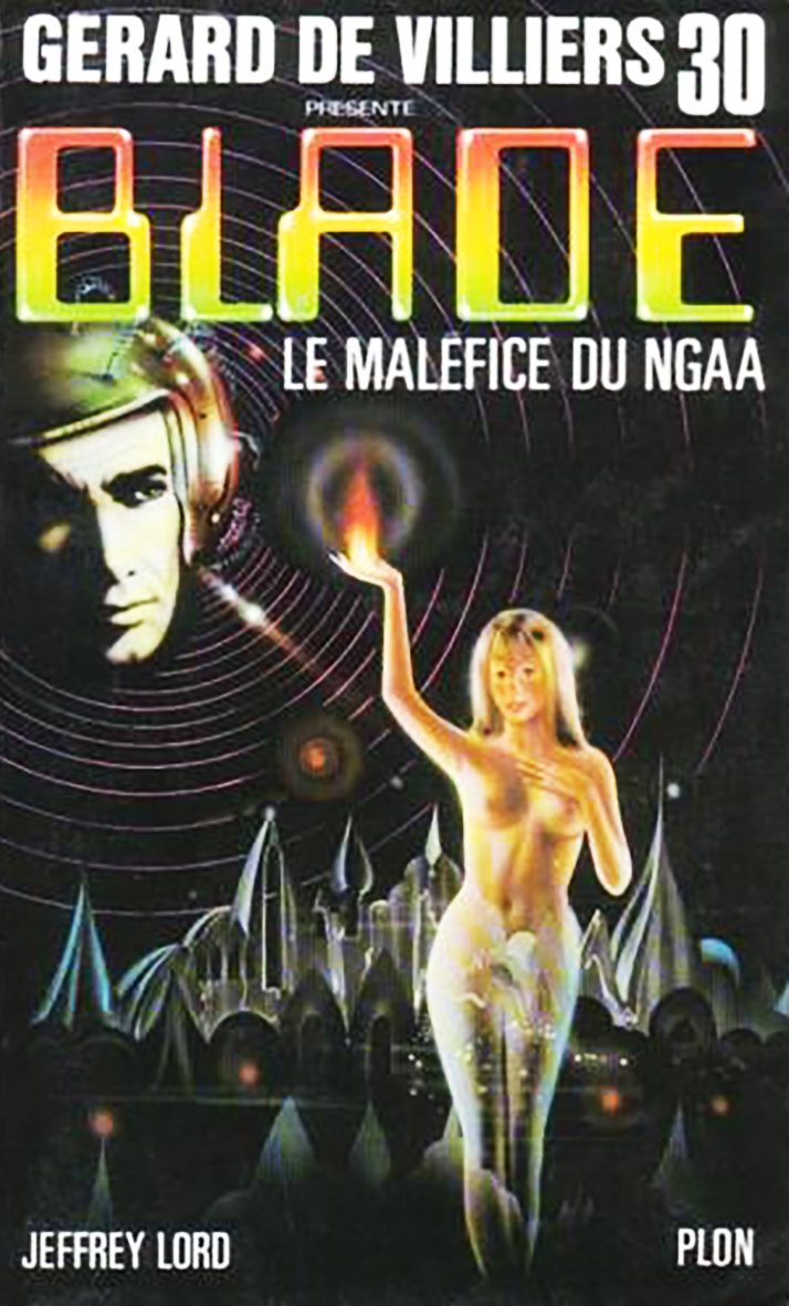Le maléfice du Ngaa (Gérard de Villiers présente Blade, n°30) 9782259008860