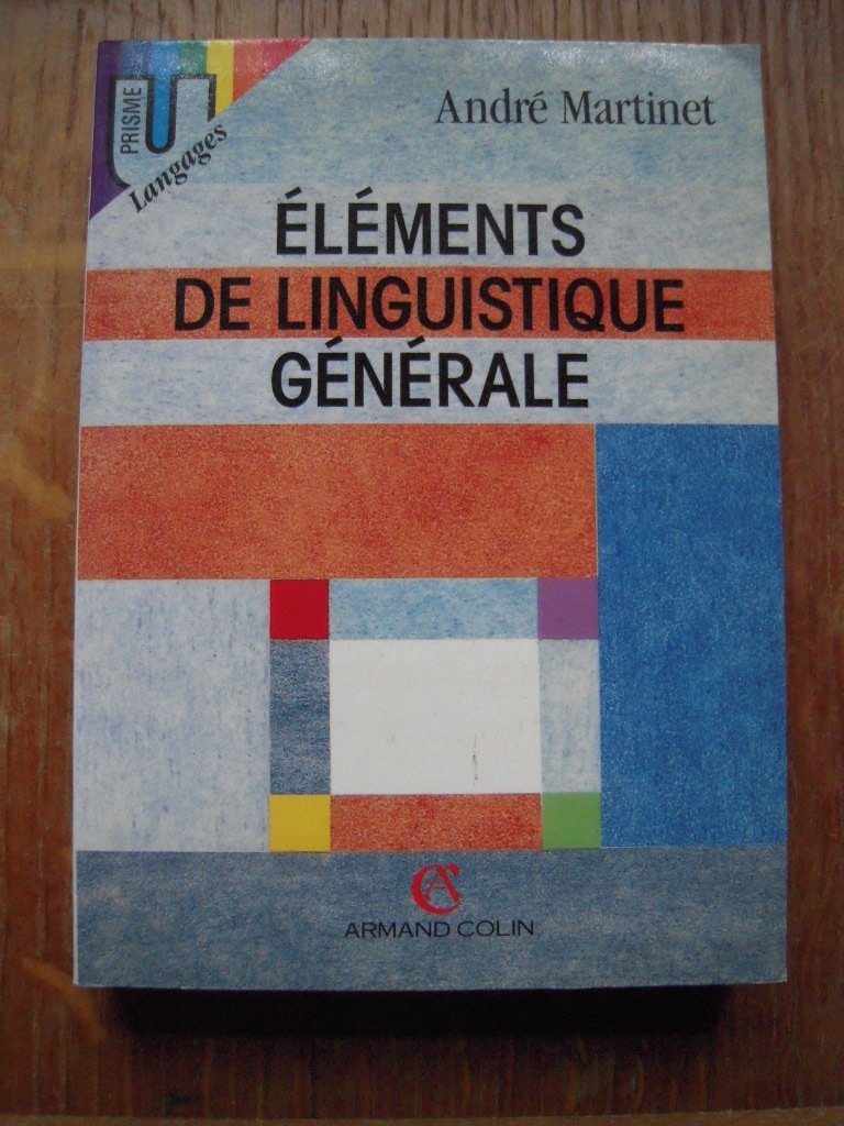 Éléments de linguistique générale 9782200322083
