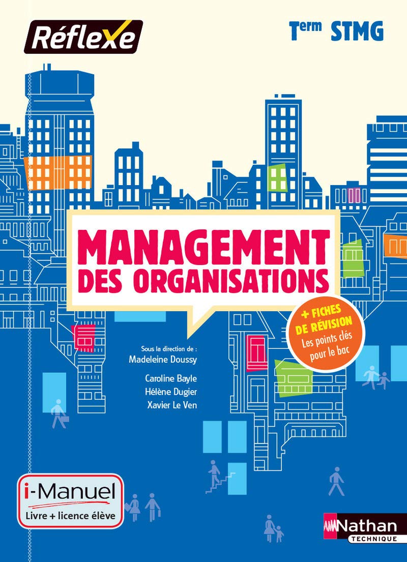 Management des organisations Tle STMG - Collection Réflexe 9782091648231