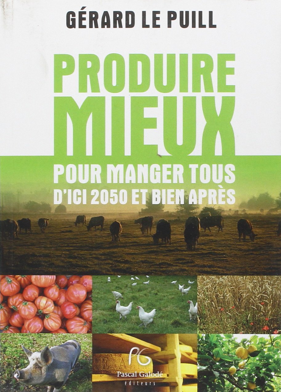 Produire mieux pour manger tous 9782355932601