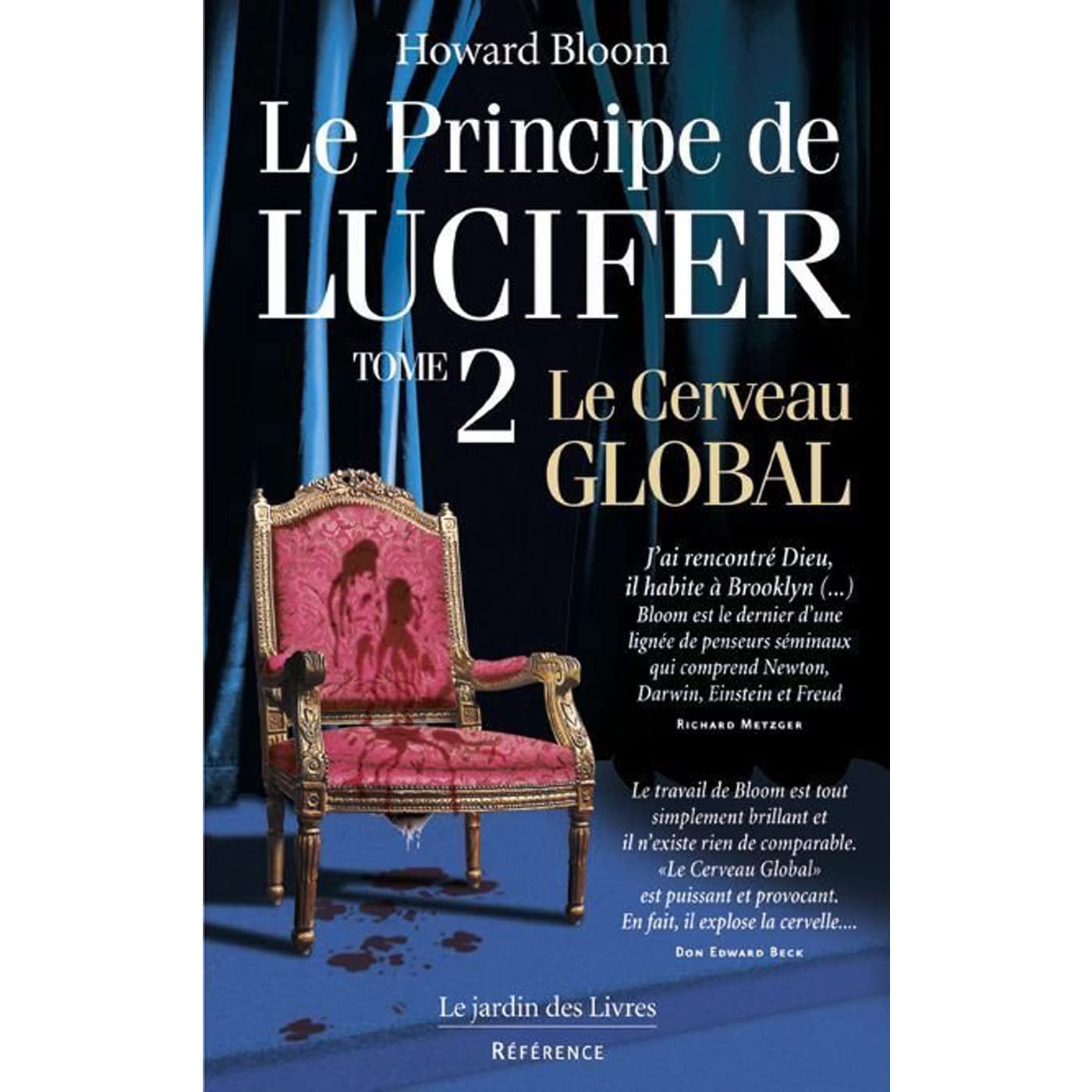 Le Principe de Lucifer, tome 2 : Le Cerveau global 9782914569156