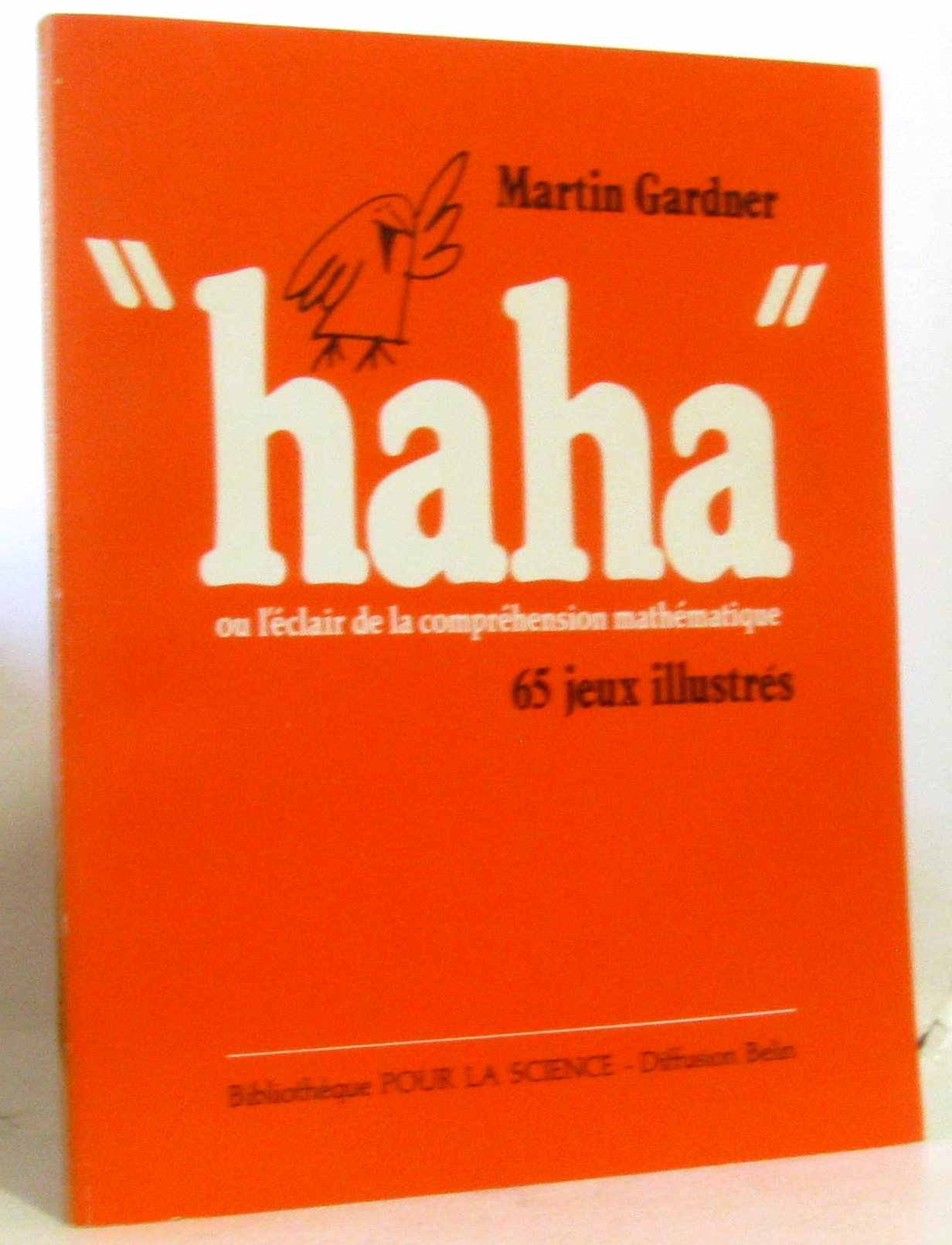 "Haha", ou, L'éclair de la compréhension mathématique 9782902918065