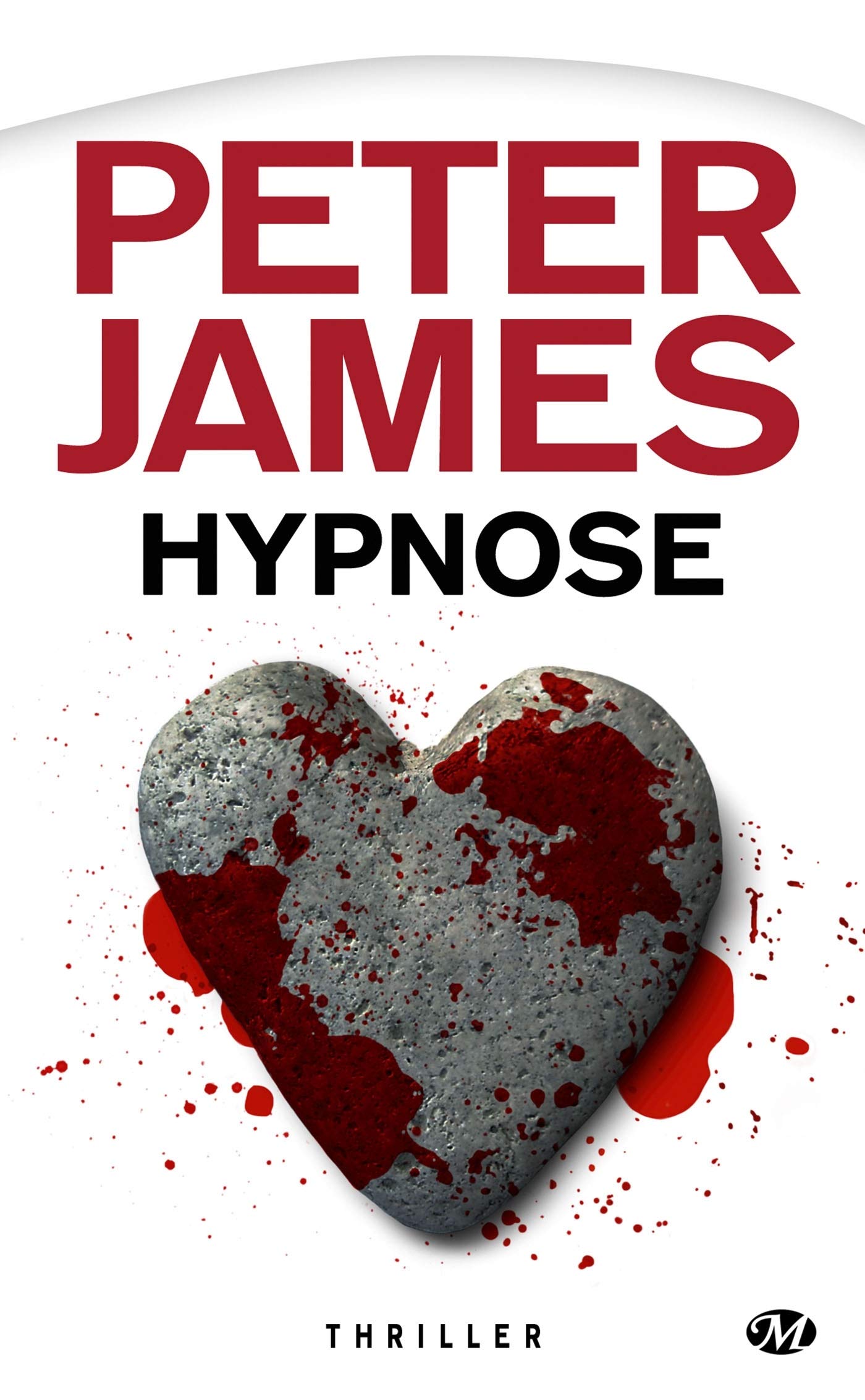 Peter James, Tome : Hypnose 9782811210359