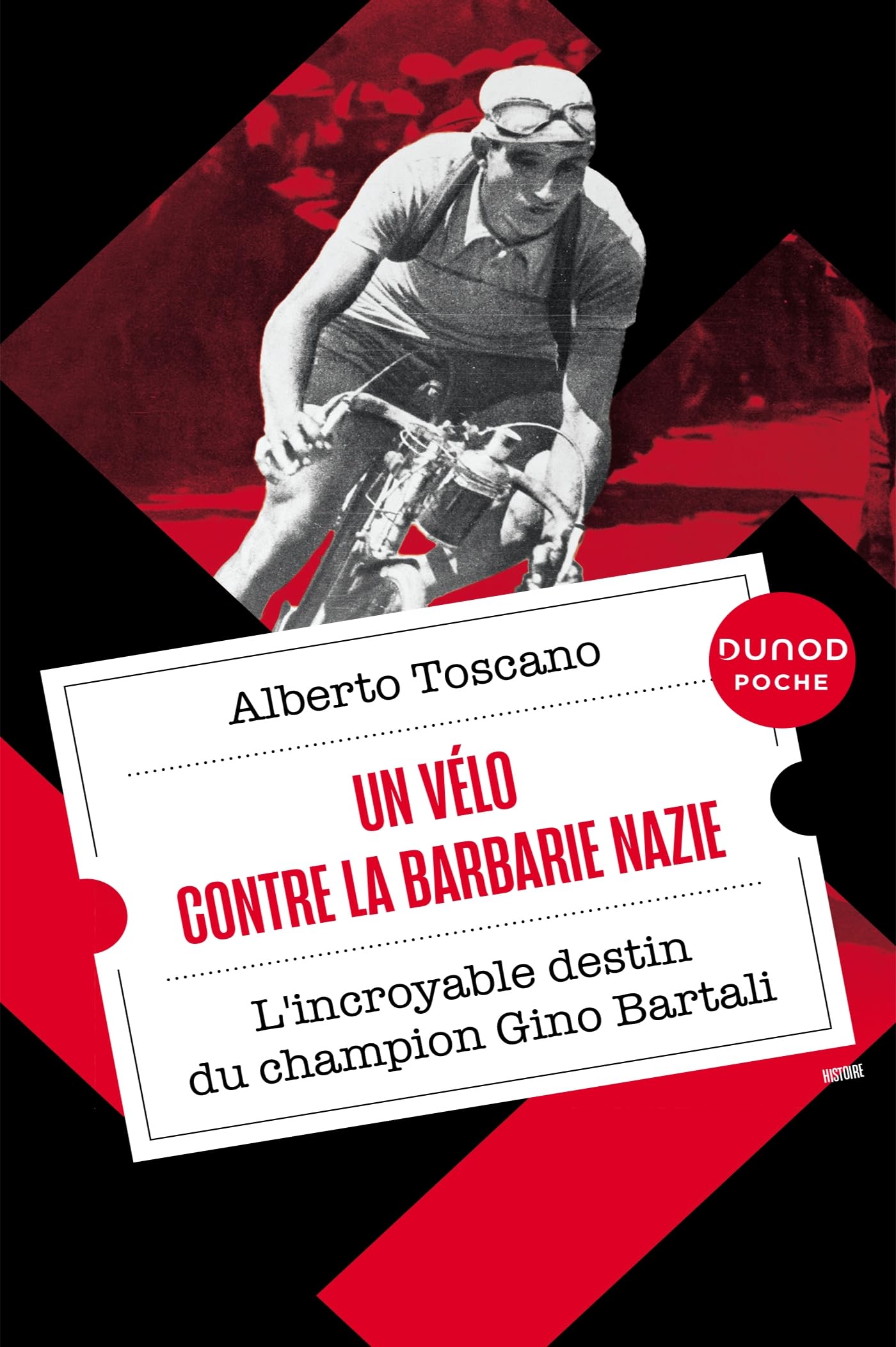 Un vélo contre la barbarie nazie: L'incroyable destin du champion Gino Bartali 9782100852512